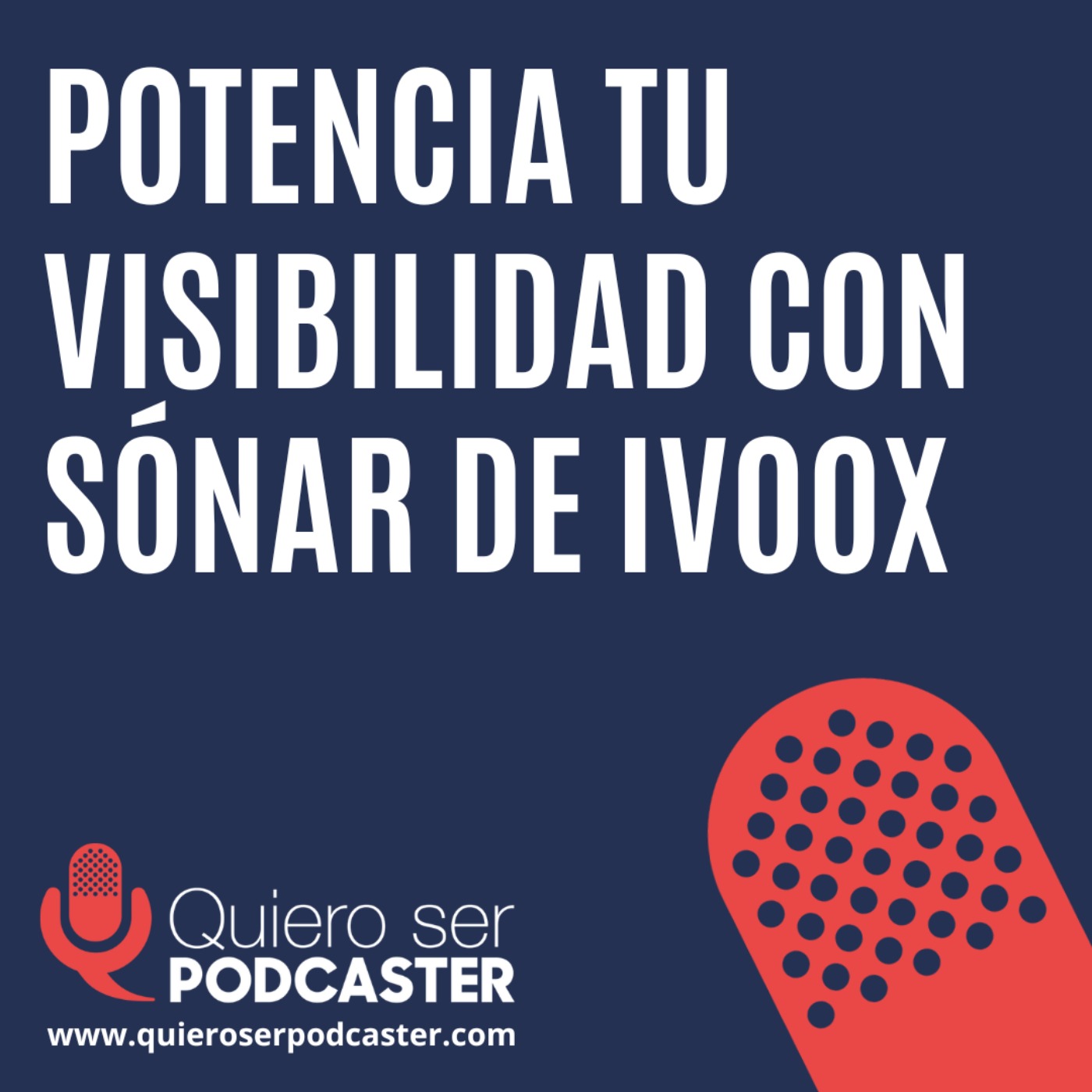Sónar, acción trimestral de @ivoox para potenciar la visibilidad de podcasts