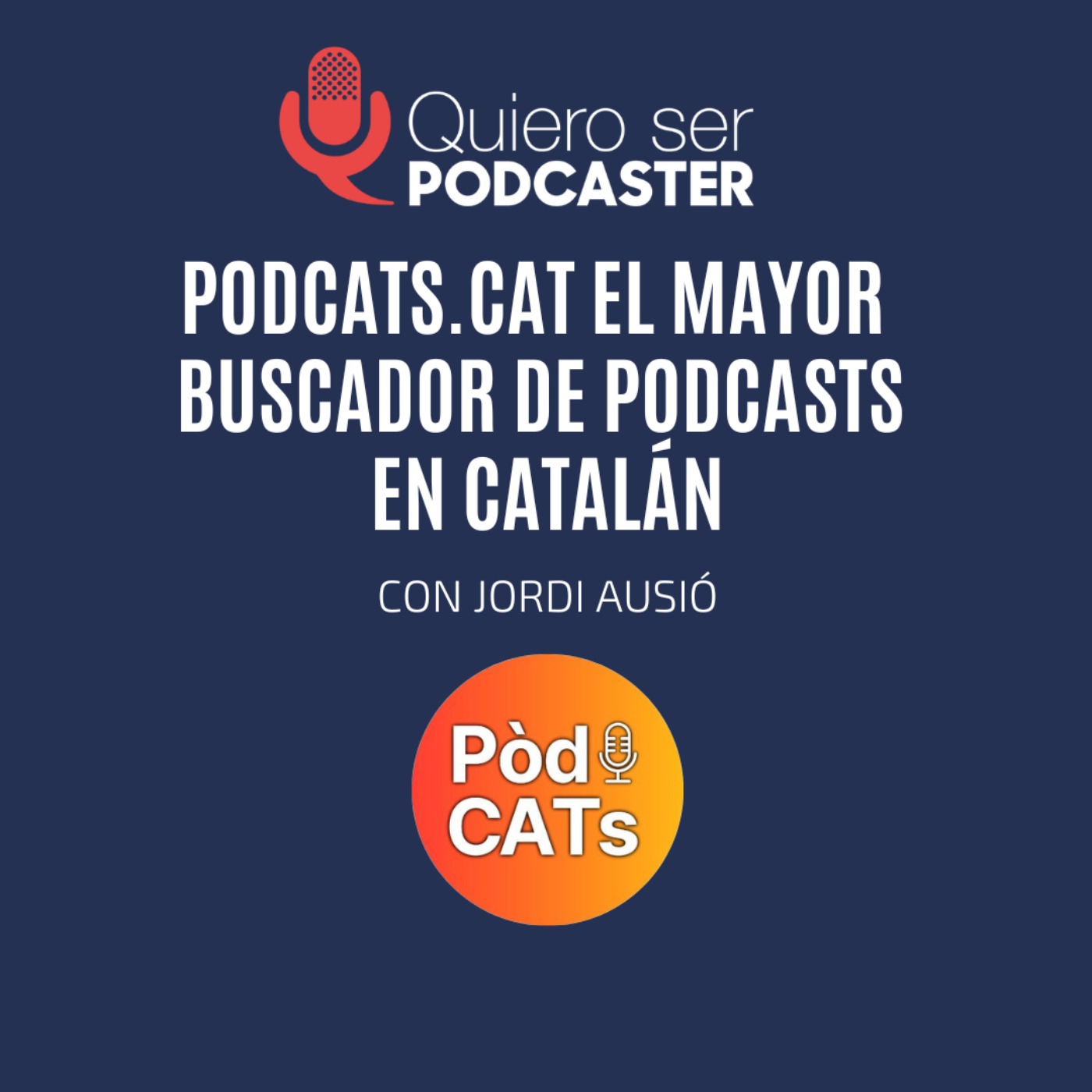 podcats.cat, el mayor buscador de podcasts en catalán, con Jordi Ausió @PodCATscat