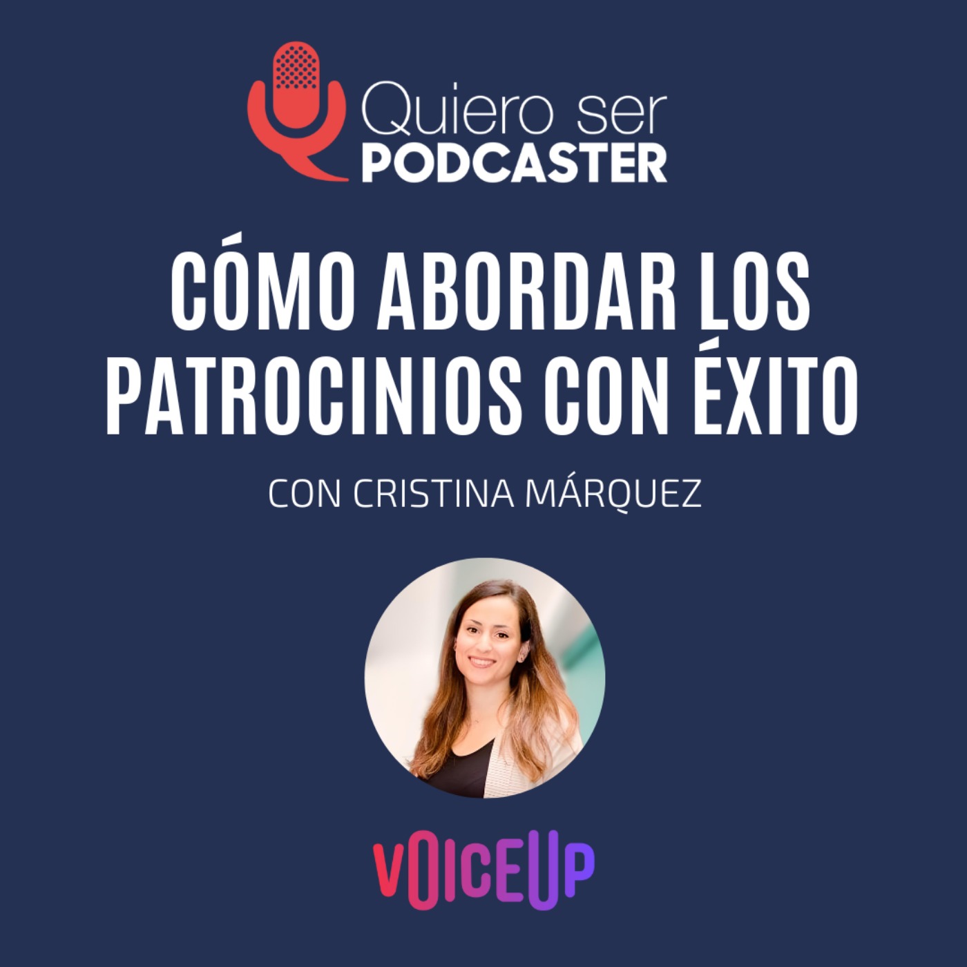 Cómo abordar los patrocinios con éxito, con Cristina Márquez de @VoiceupAd