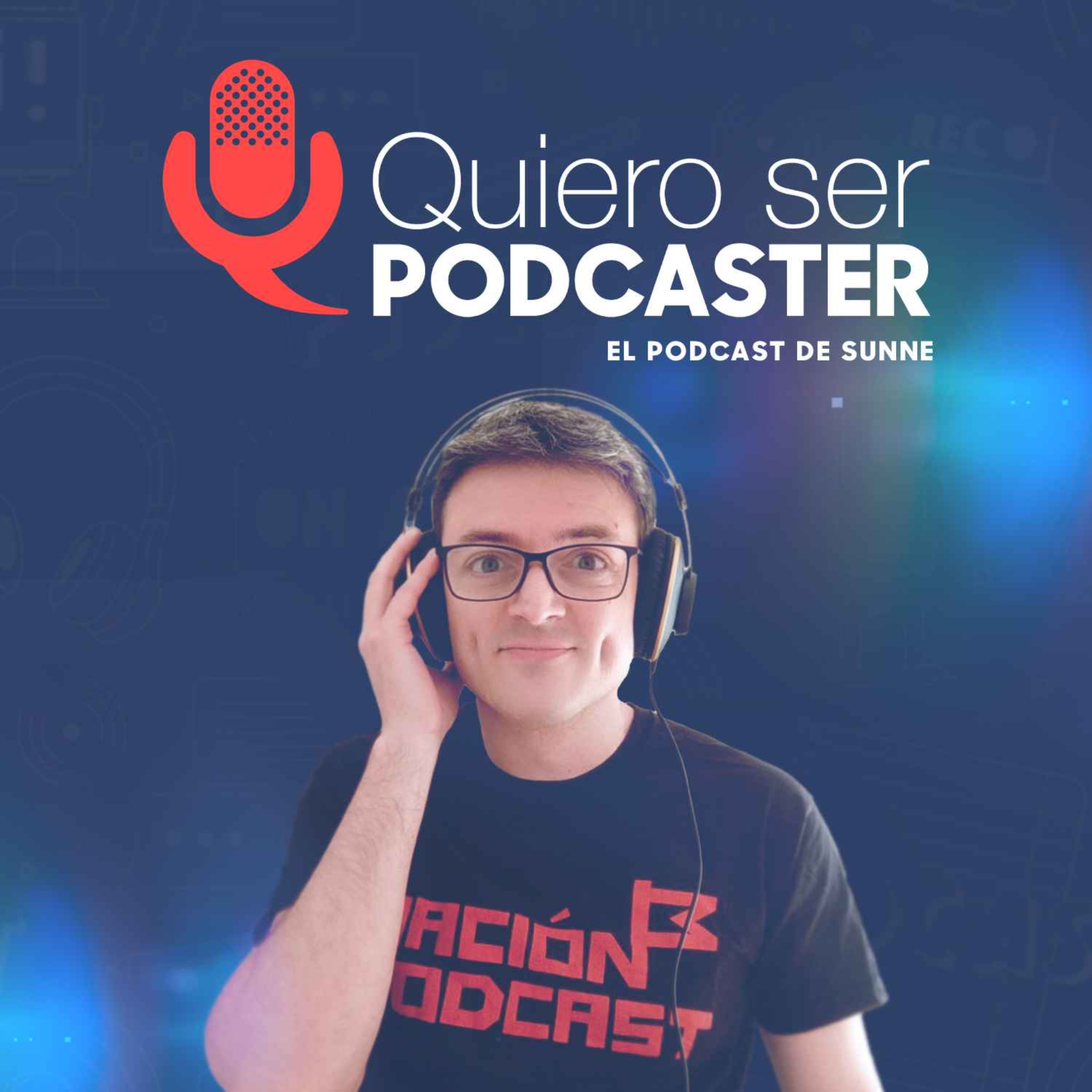 Quiero Ser Podcaster