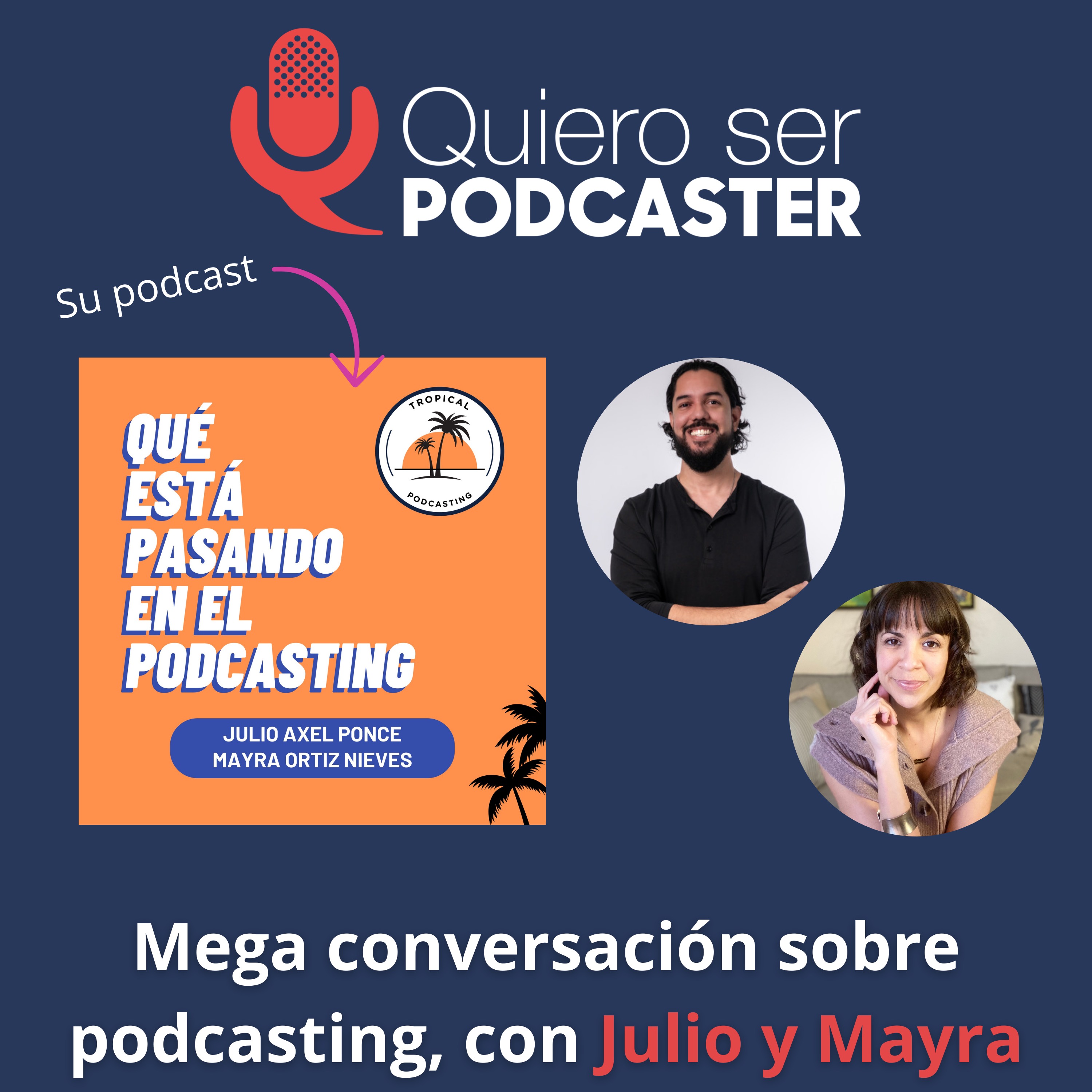 Quiero Ser Podcaster