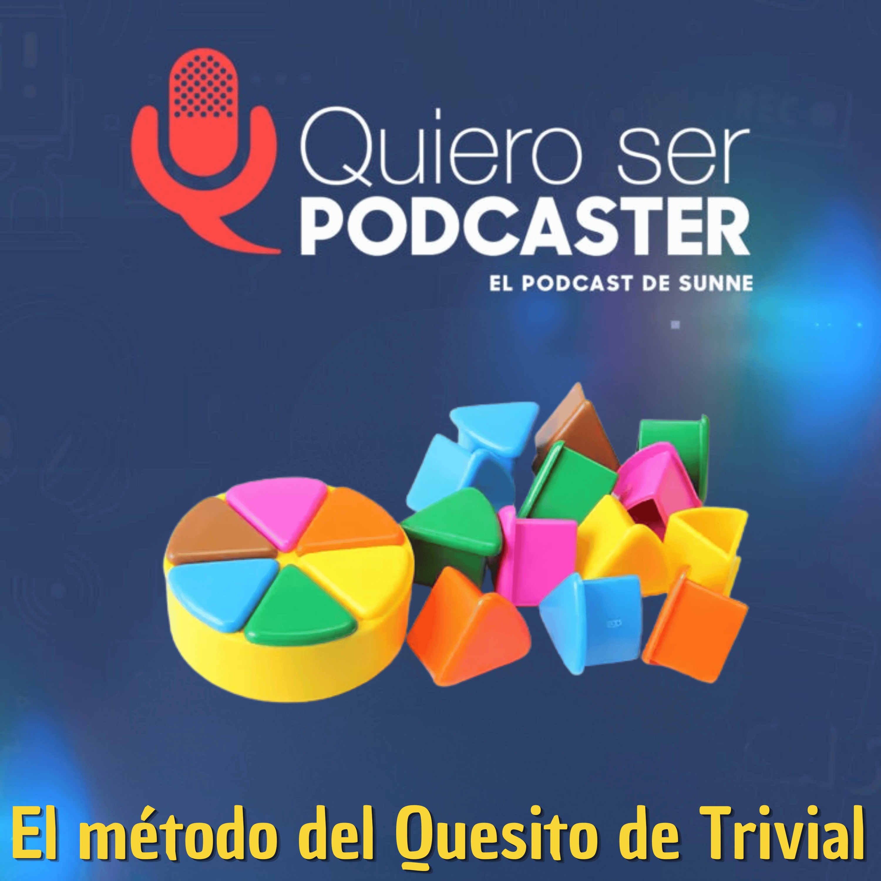 El método del quesito del Trivial para organizar tu temporada de podcast