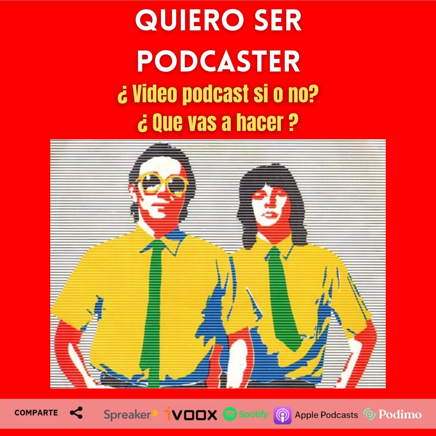 ¿ Video podcast si o no, que vas a hacer ?