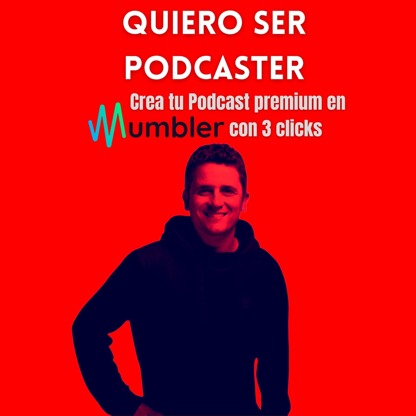 Crea tu podcast premium en Mumbler con 3 clicks @getmumbler @polrodriguezriu