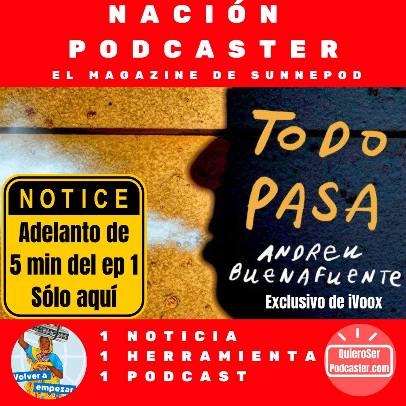 Estreno en @ivoox el podcast de @Buenafuente @ElTerrat , Nuevo podcast de @eACNUR @molo_cebrian y el Club QuieroSerPodcaster