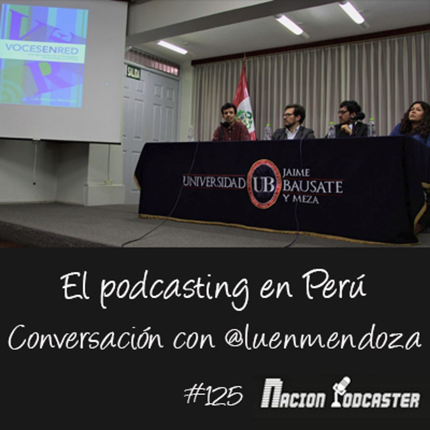 El podcasting en Perú con @luenmendoza