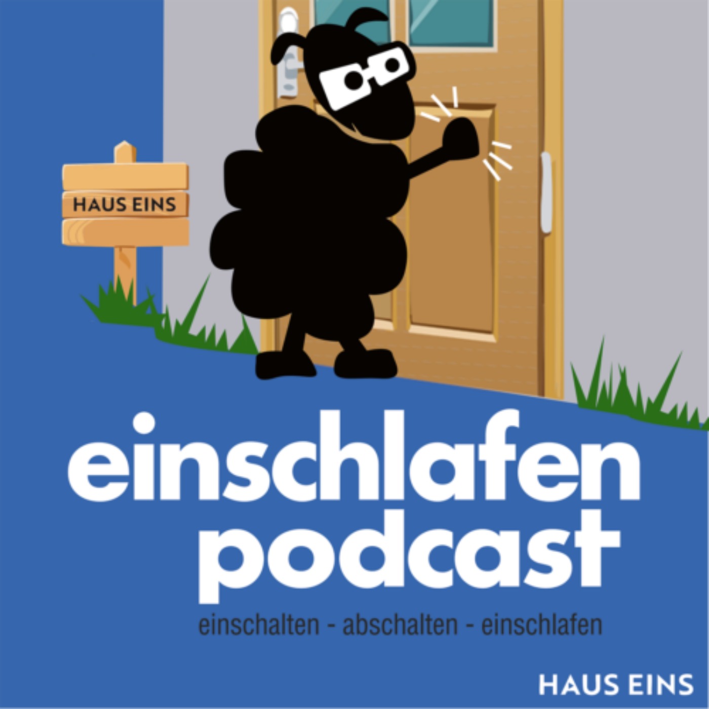 Neu von hauseins: „Einschlafen Podcast“