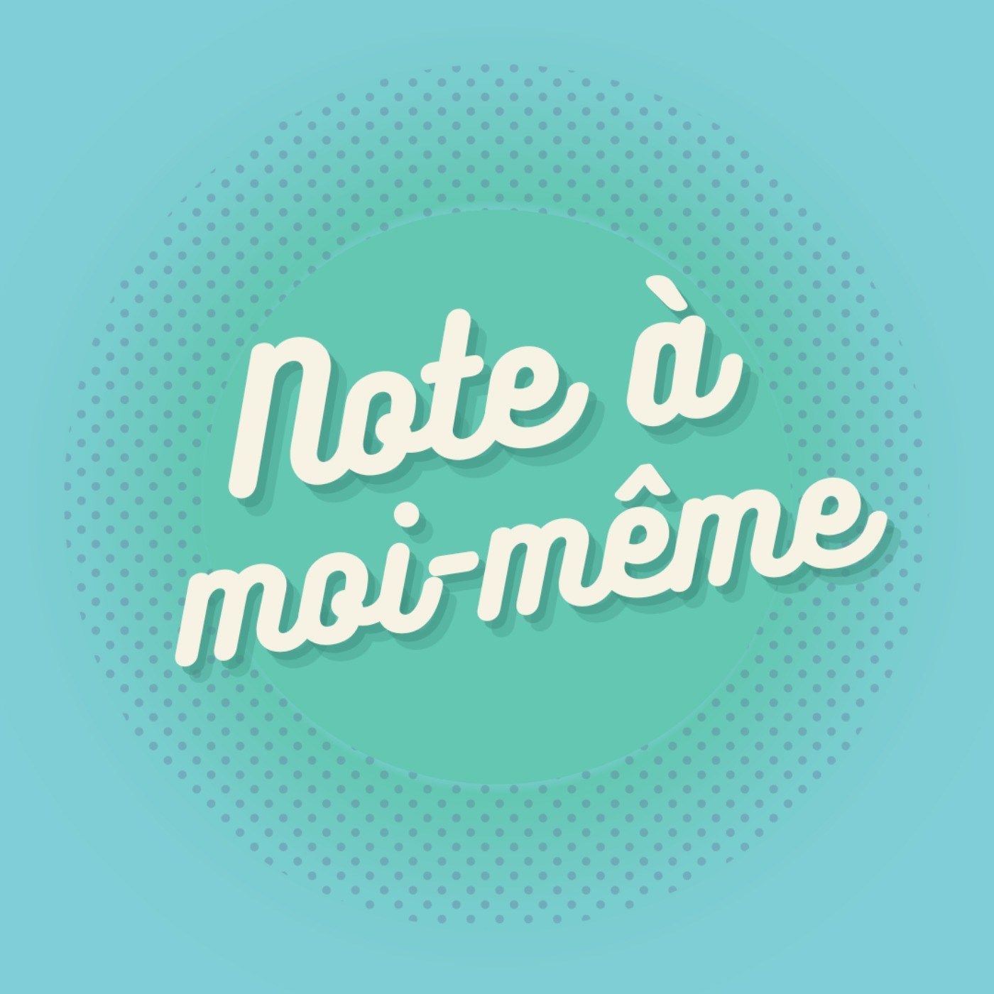 Note à moi-même