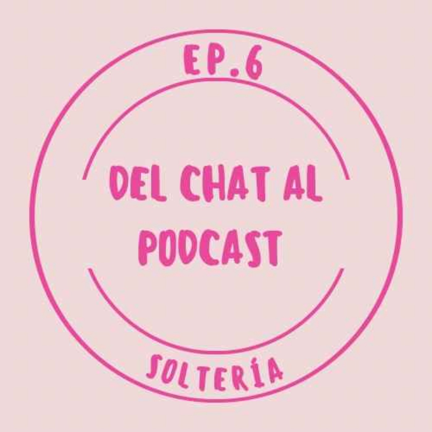 Soltería episode artwork