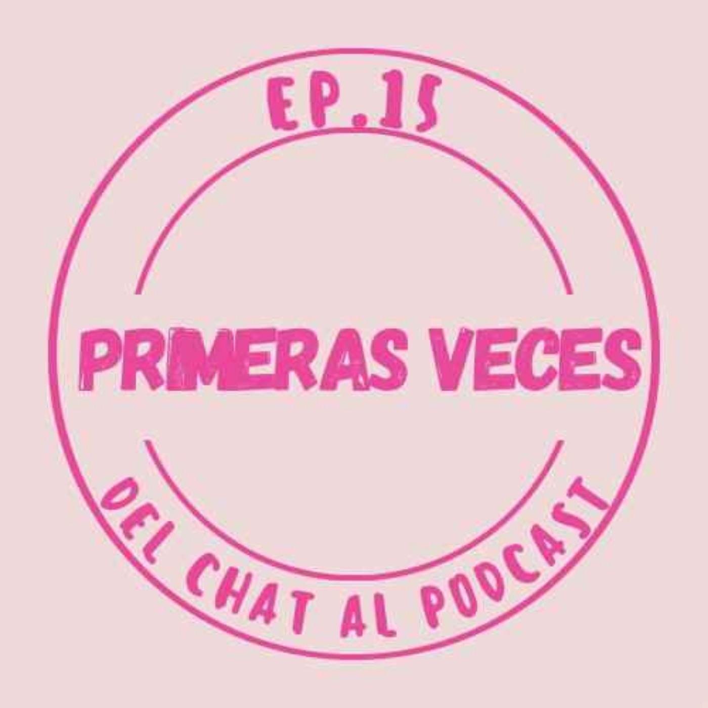 Primeras veces episode artwork