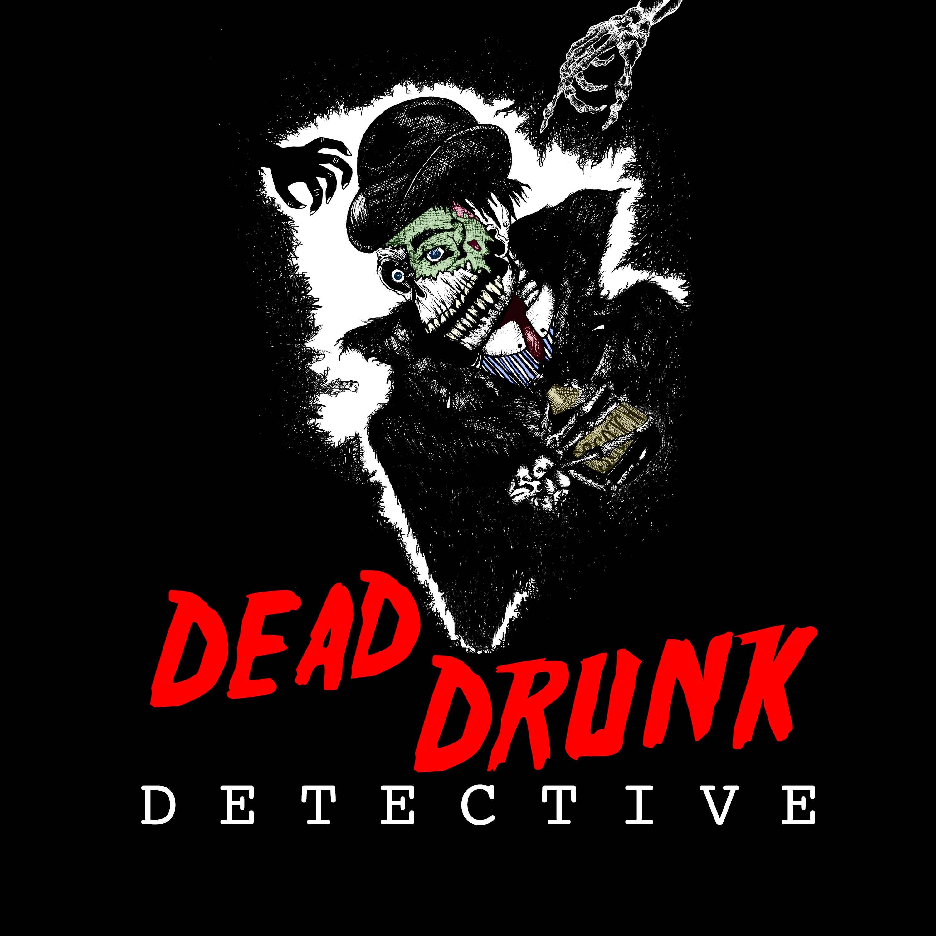 Dead Drunk Detective