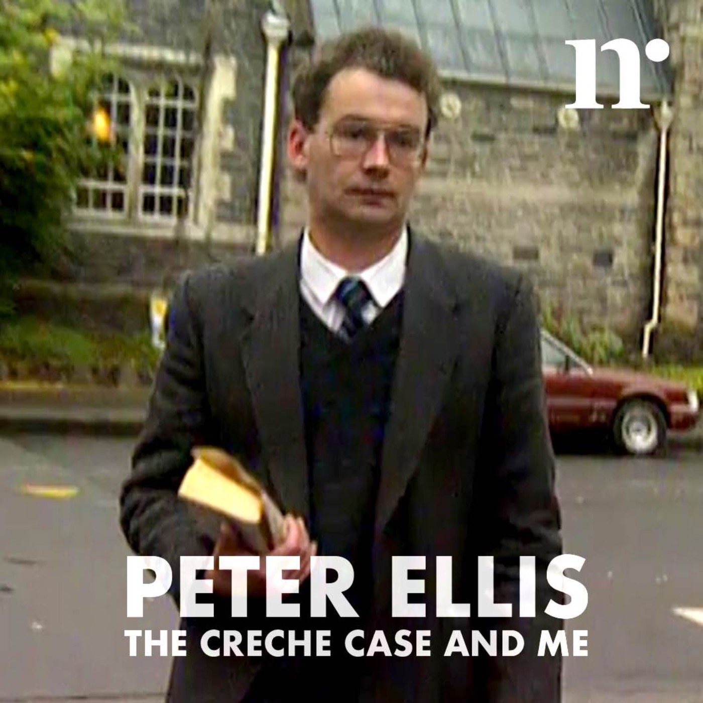 Peter Ellis, the Creche Case & Me podcast show image