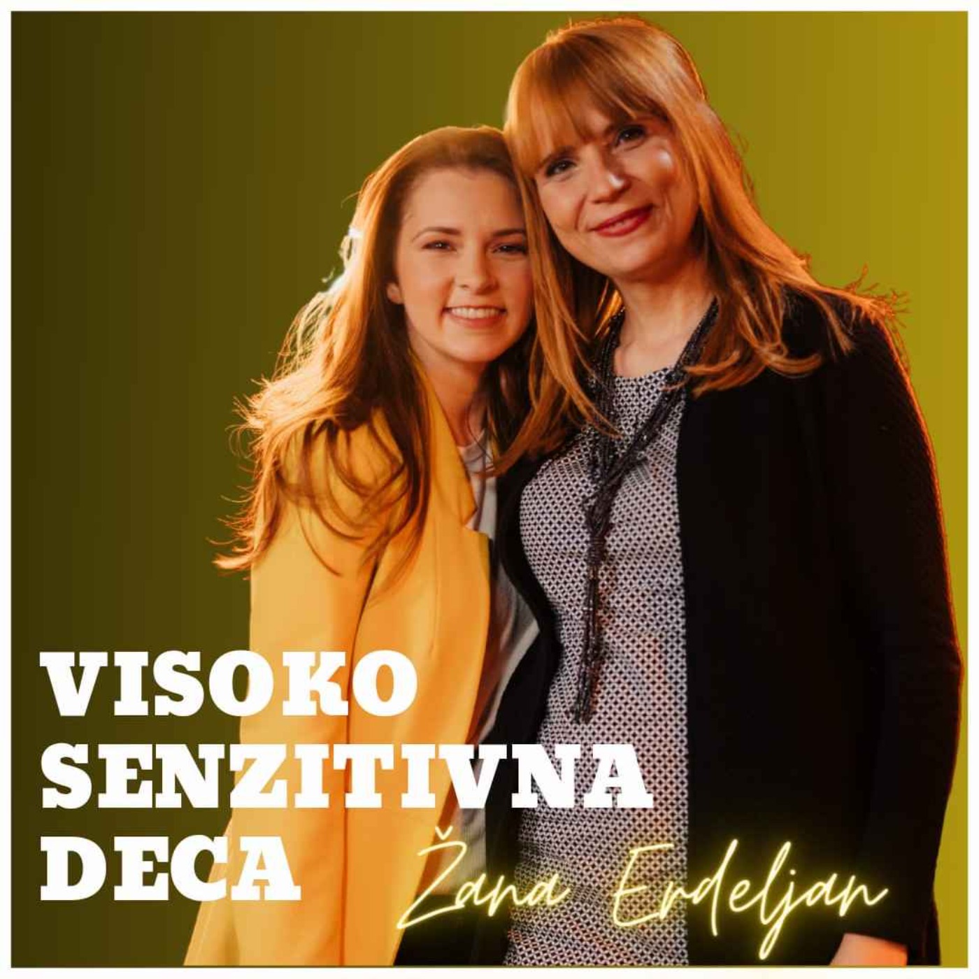 Zdrava Priča 007 - Žana Erdeljan - Visoko senzitivna deca episode artwork