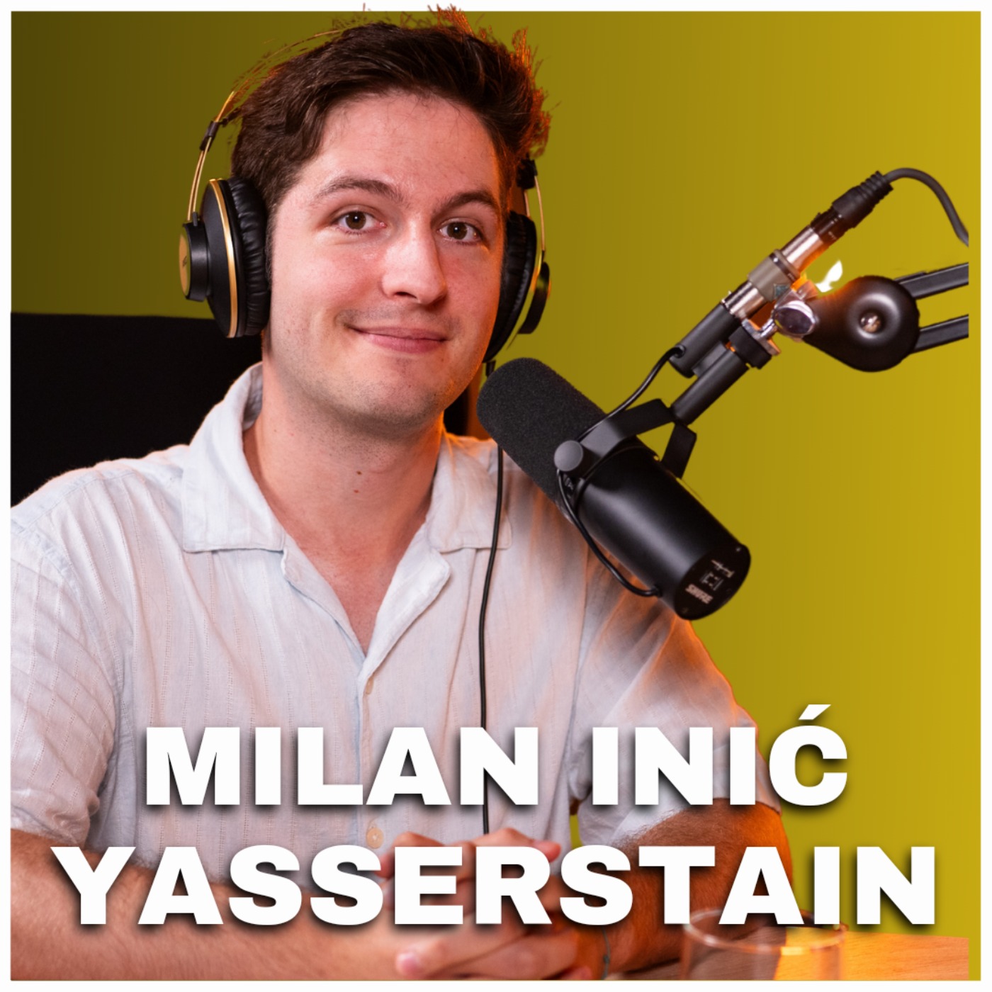 Zdrava priča 028: Kako sazrevaju dobri dečaci - Milan Inić - Yasserstain episode artwork