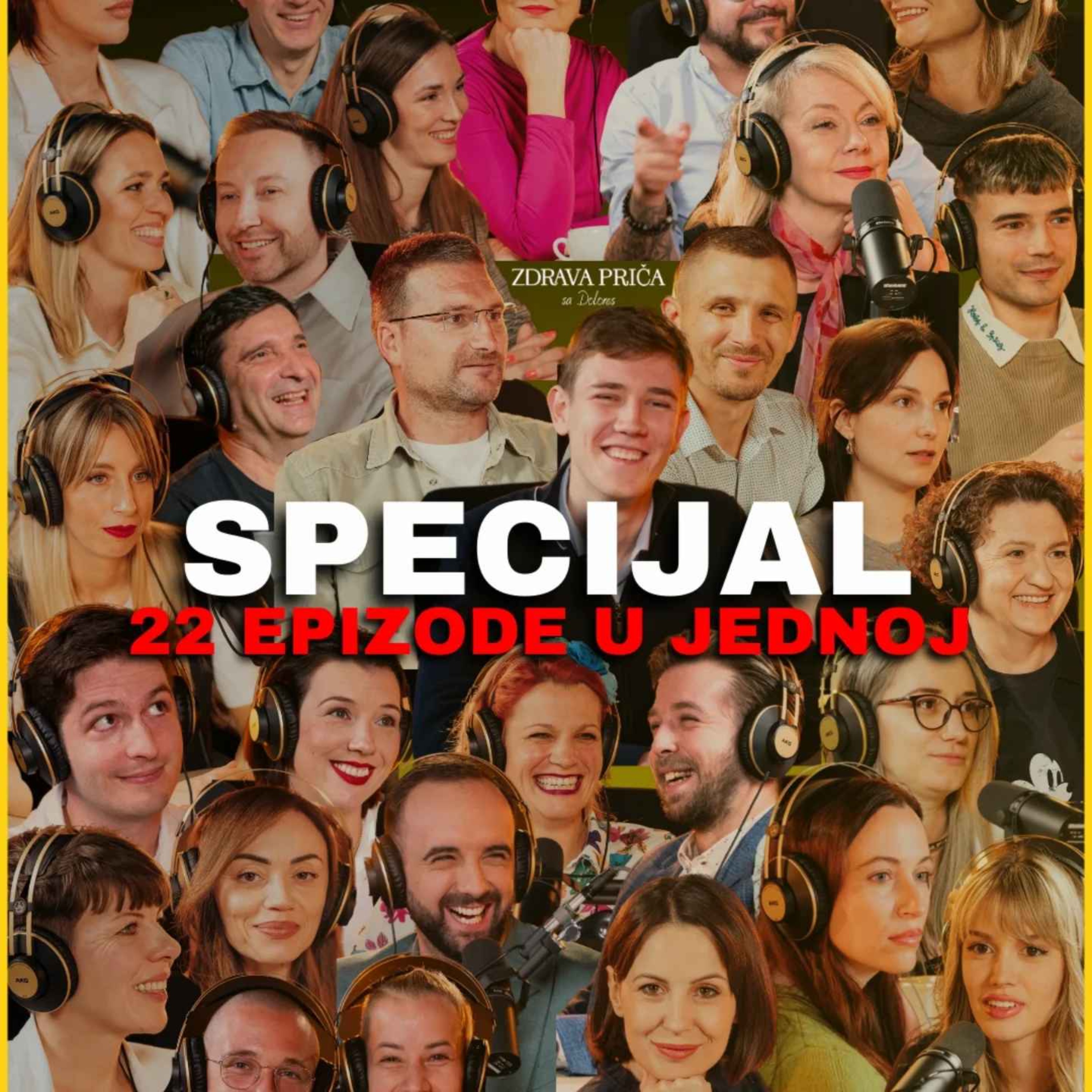 Zdrava priča 039: Specijal 100 minuta za 22 epizode episode artwork