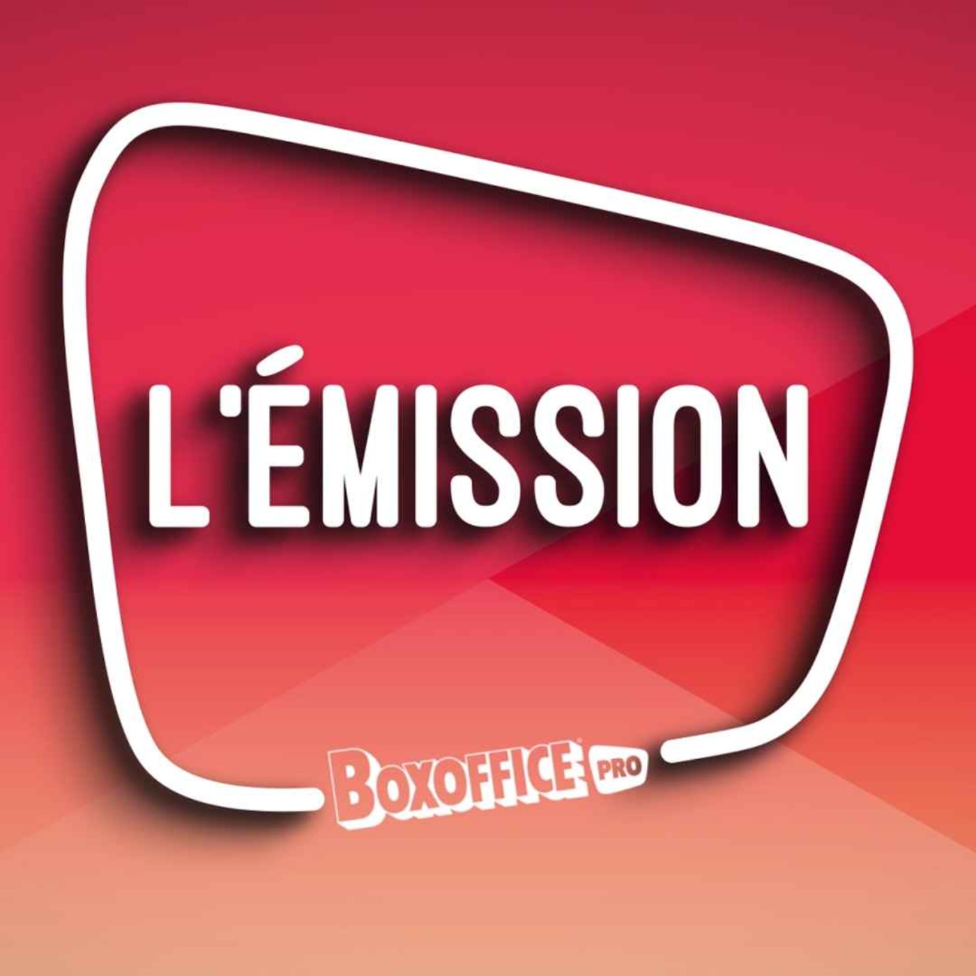 L\'Émission Boxoffice Pro