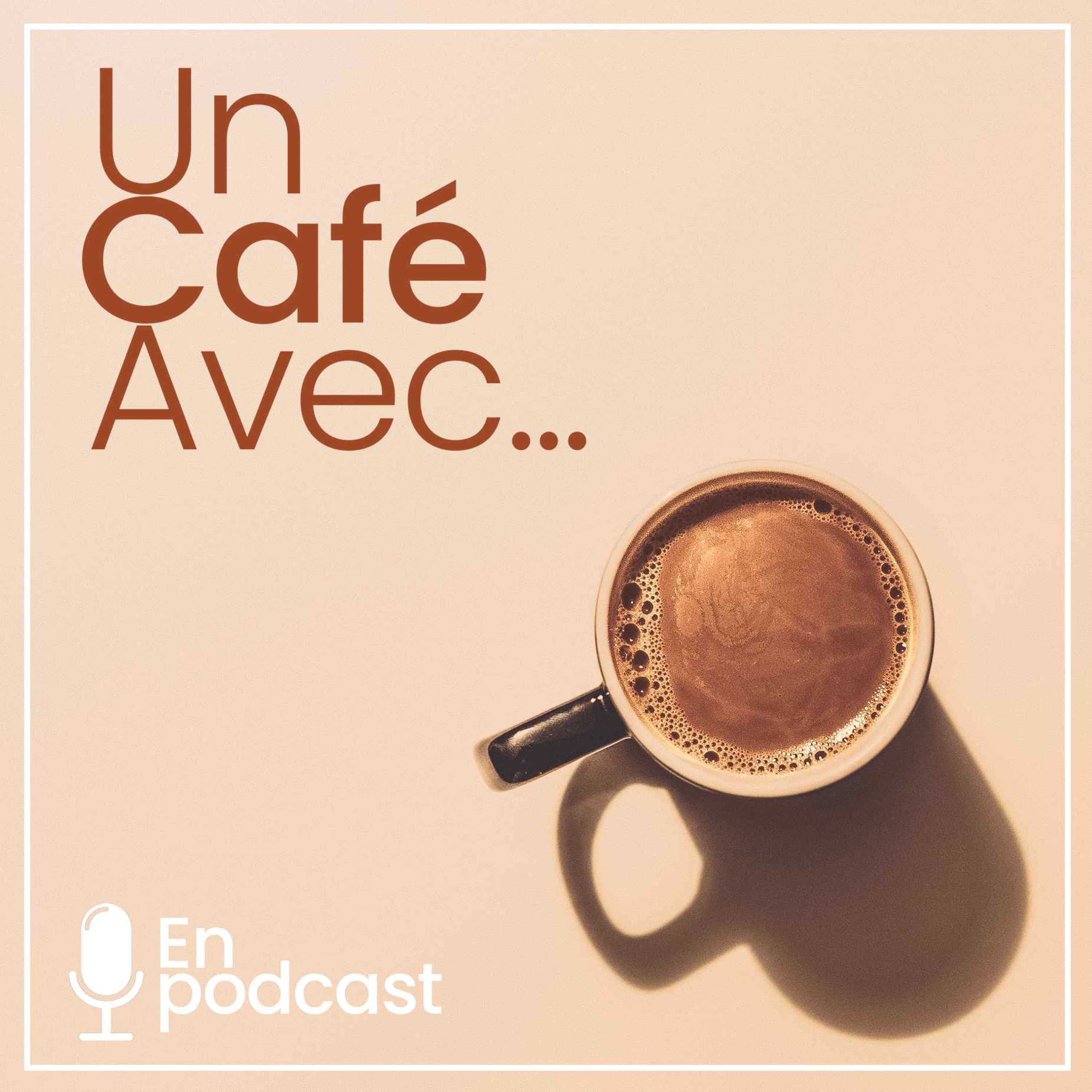 Un Café Avec...