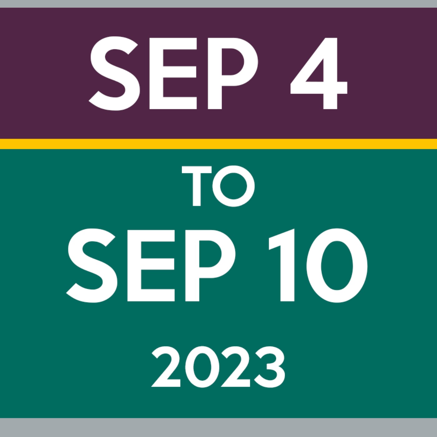 Week 36: Sep 4th to Sep 10th, 2023