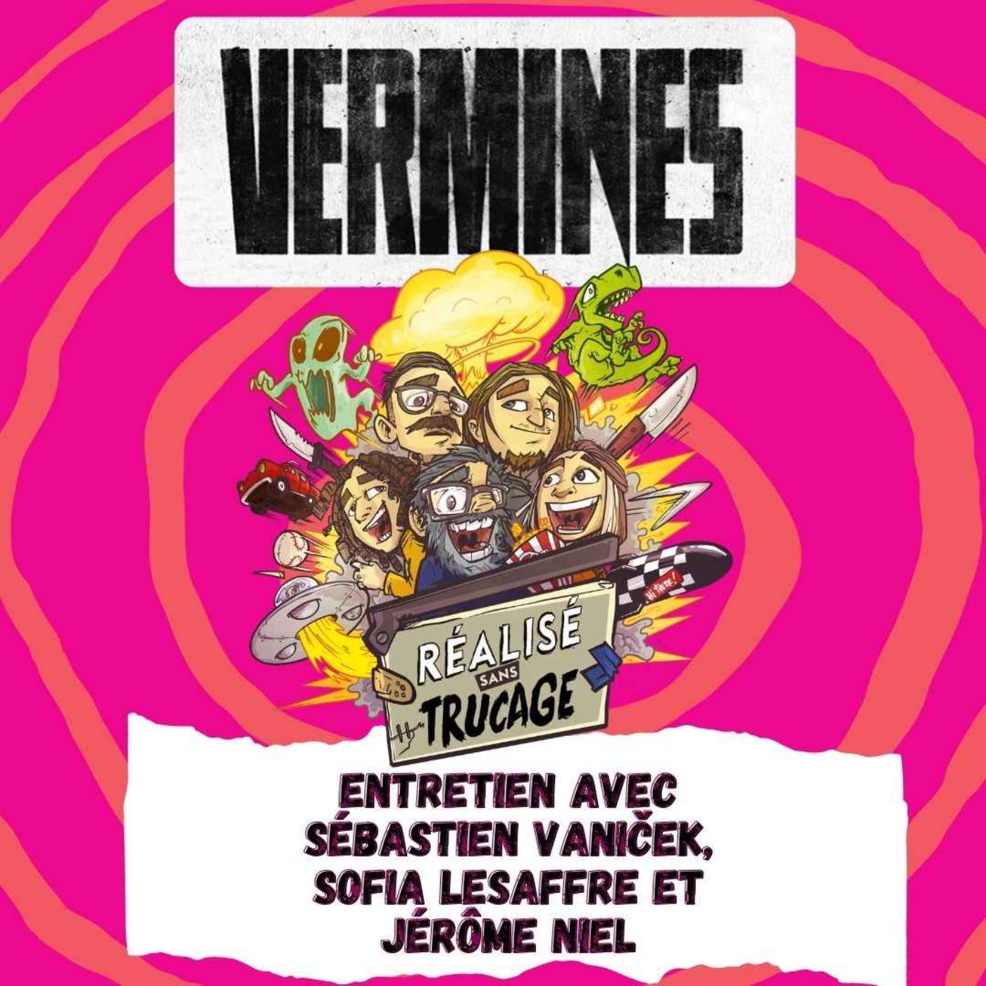 cover art for L'entretien ciné - SÉBASTIEN VANIČEK, SOFIA LESAFFRE & JÉRÔME NIEL (Vermines)