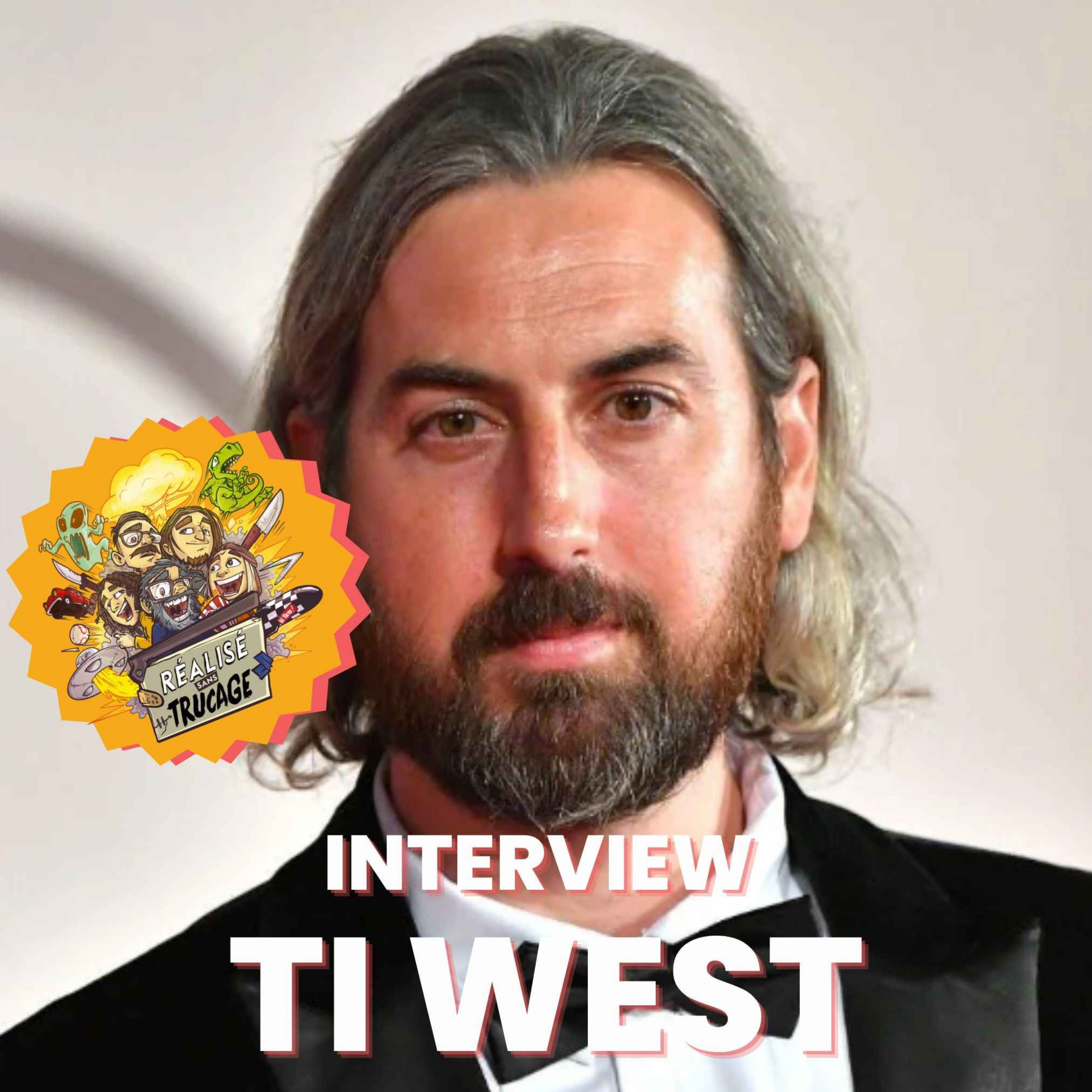 CONVERSATION avec TI WEST (version originale)