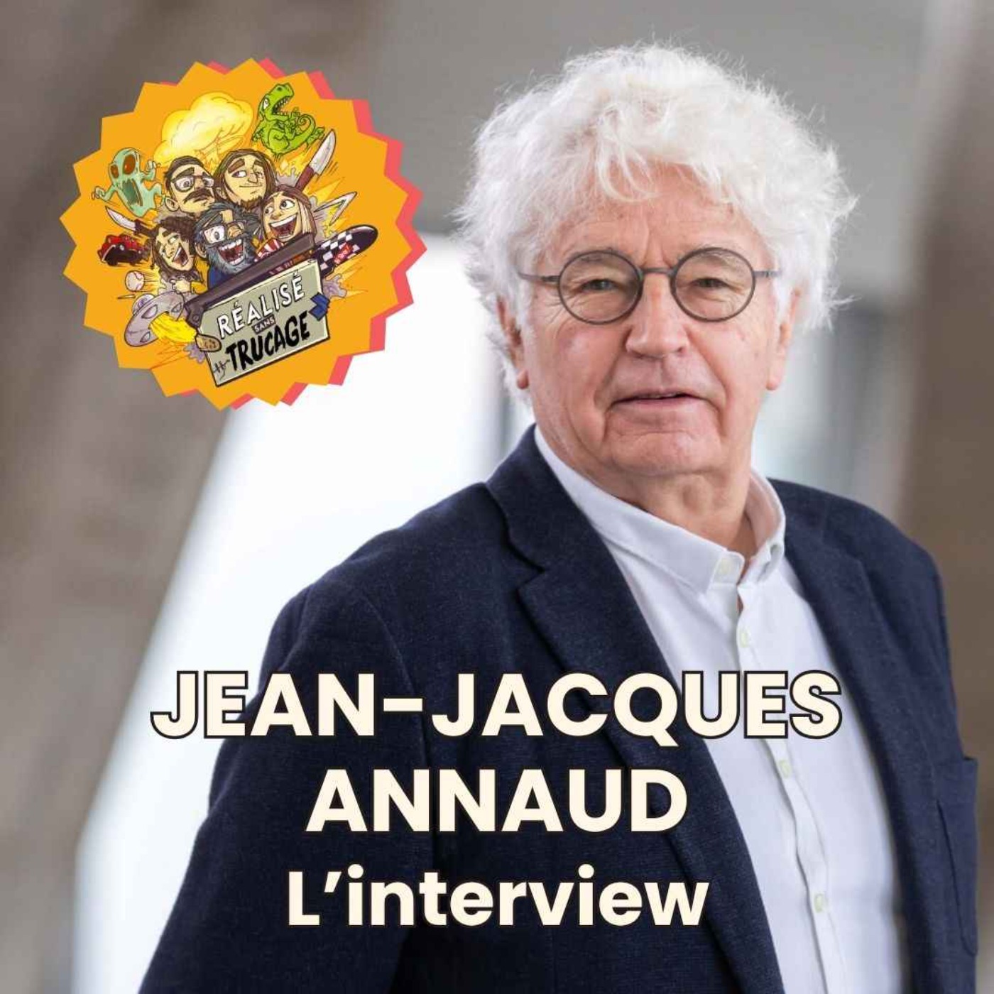 🎤 JEAN-JACQUES ANNAUD - L'Entretien Sans Trucage