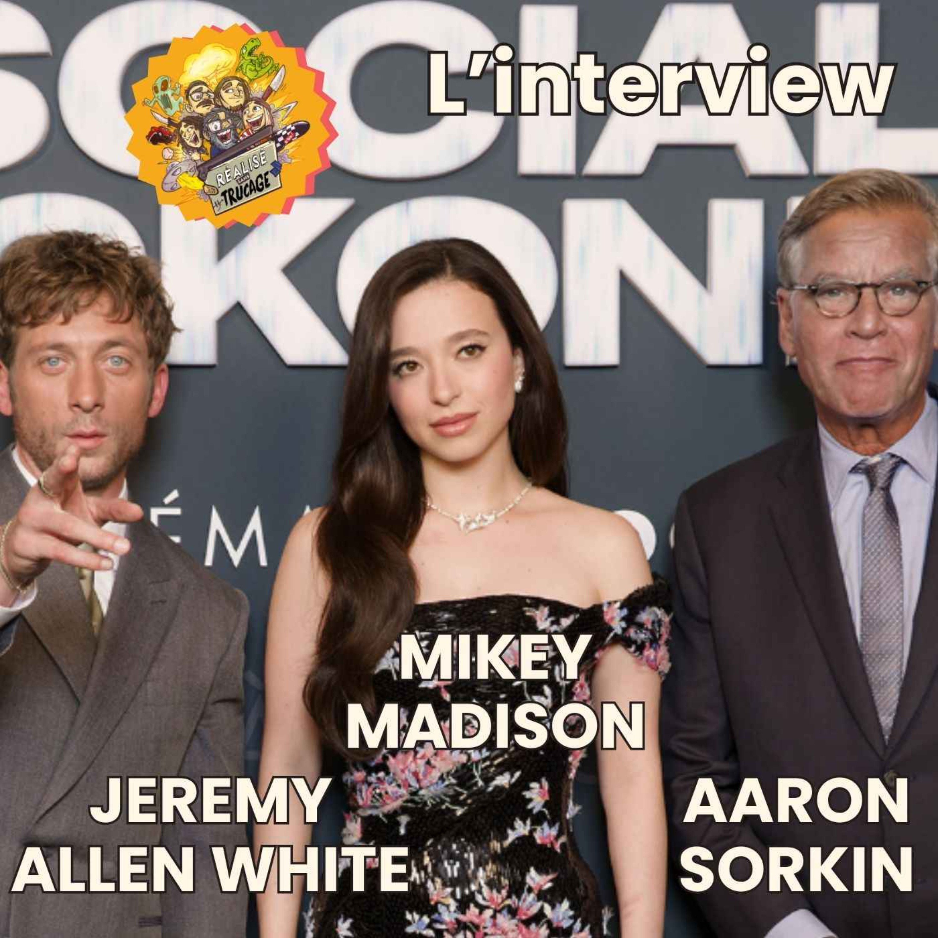 🎤 AARON SORKIN, MIKEY MADISON & JEREMY ALLEN WHITE - L'Entretien Sans Trucage (THE SOCIAL RECKONING) — RÉALISÉ SANS TRUCAGE