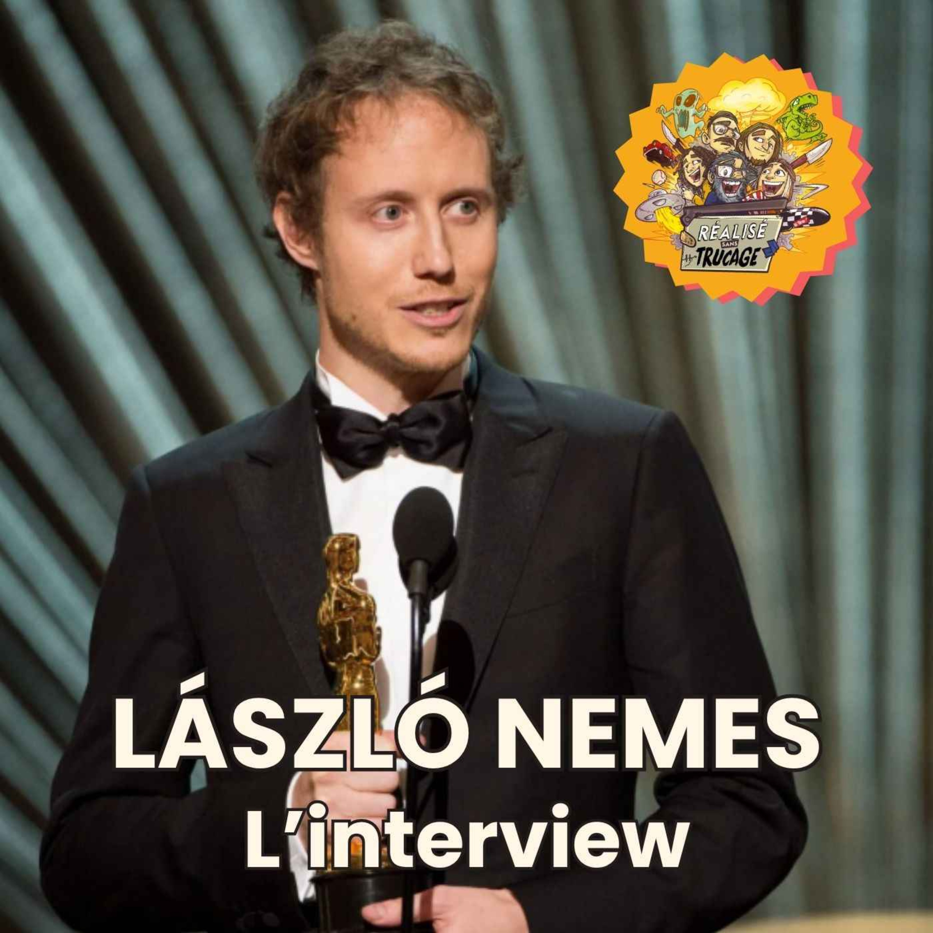 🎤 LÁSZLÓ NEMES - L'Entretien Sans Trucage (MOULIN) — RÉALISÉ SANS TRUCAGE