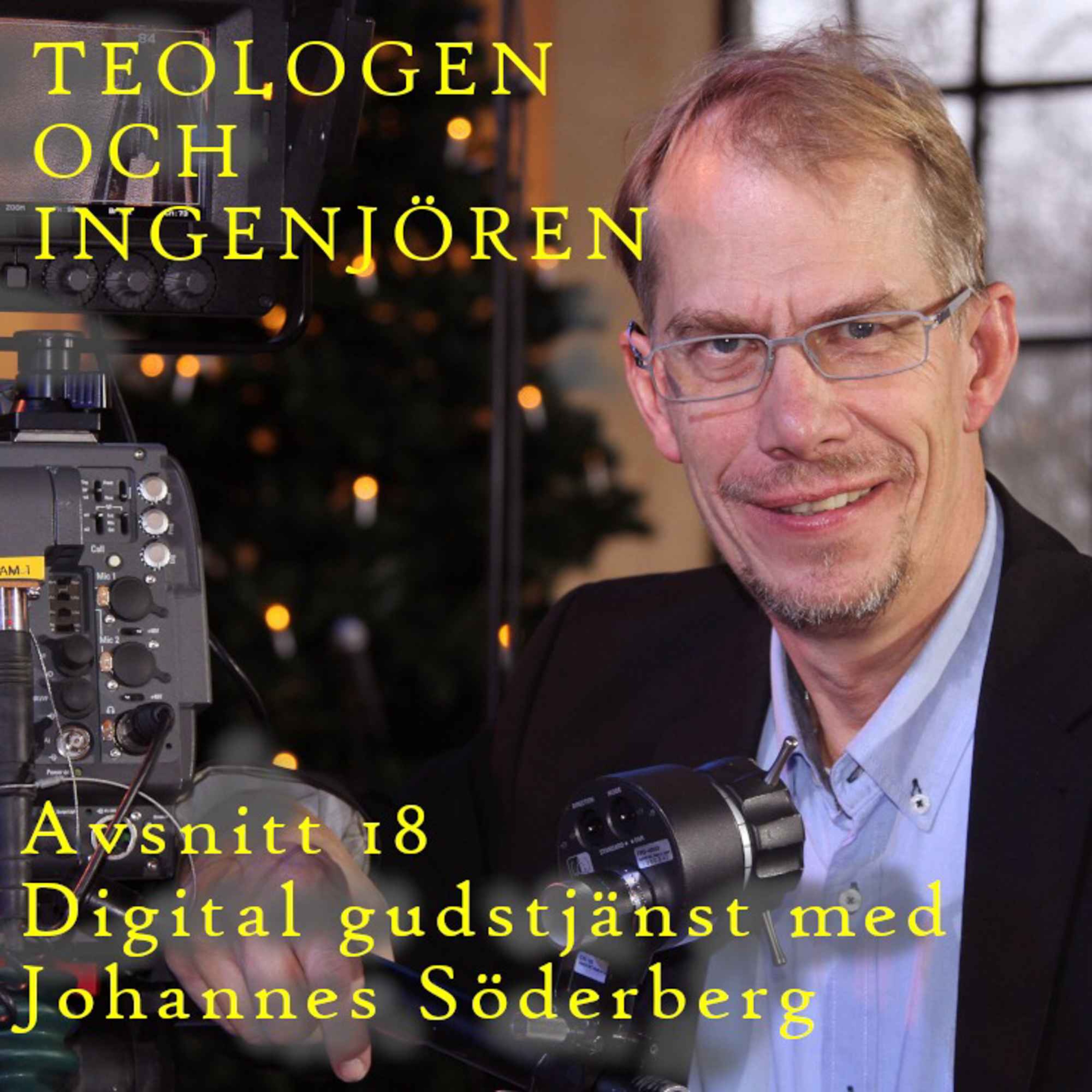 18. Digital gudstjänst med Johannes Söderberg