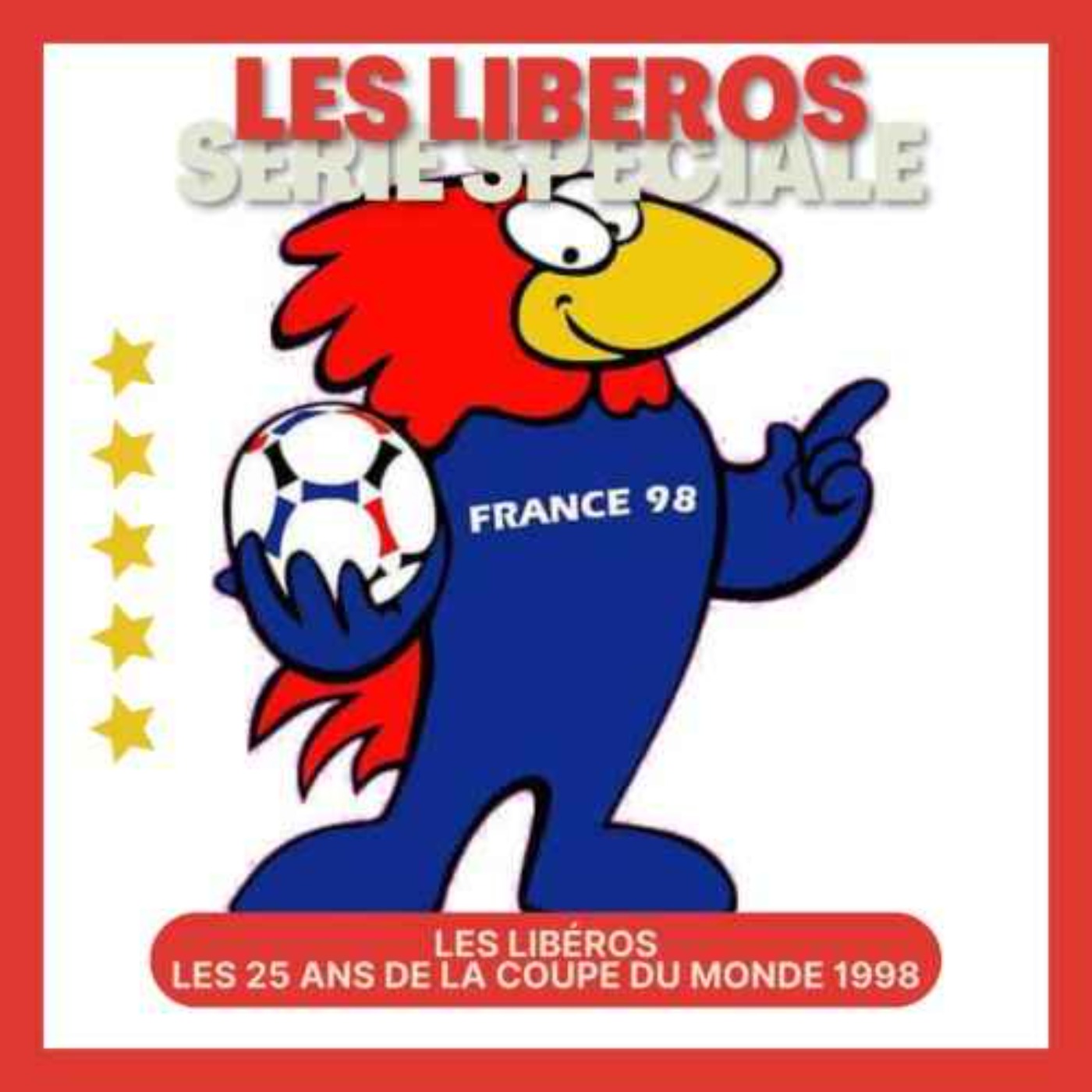 cover art for France 98 : l'intégrale ! 