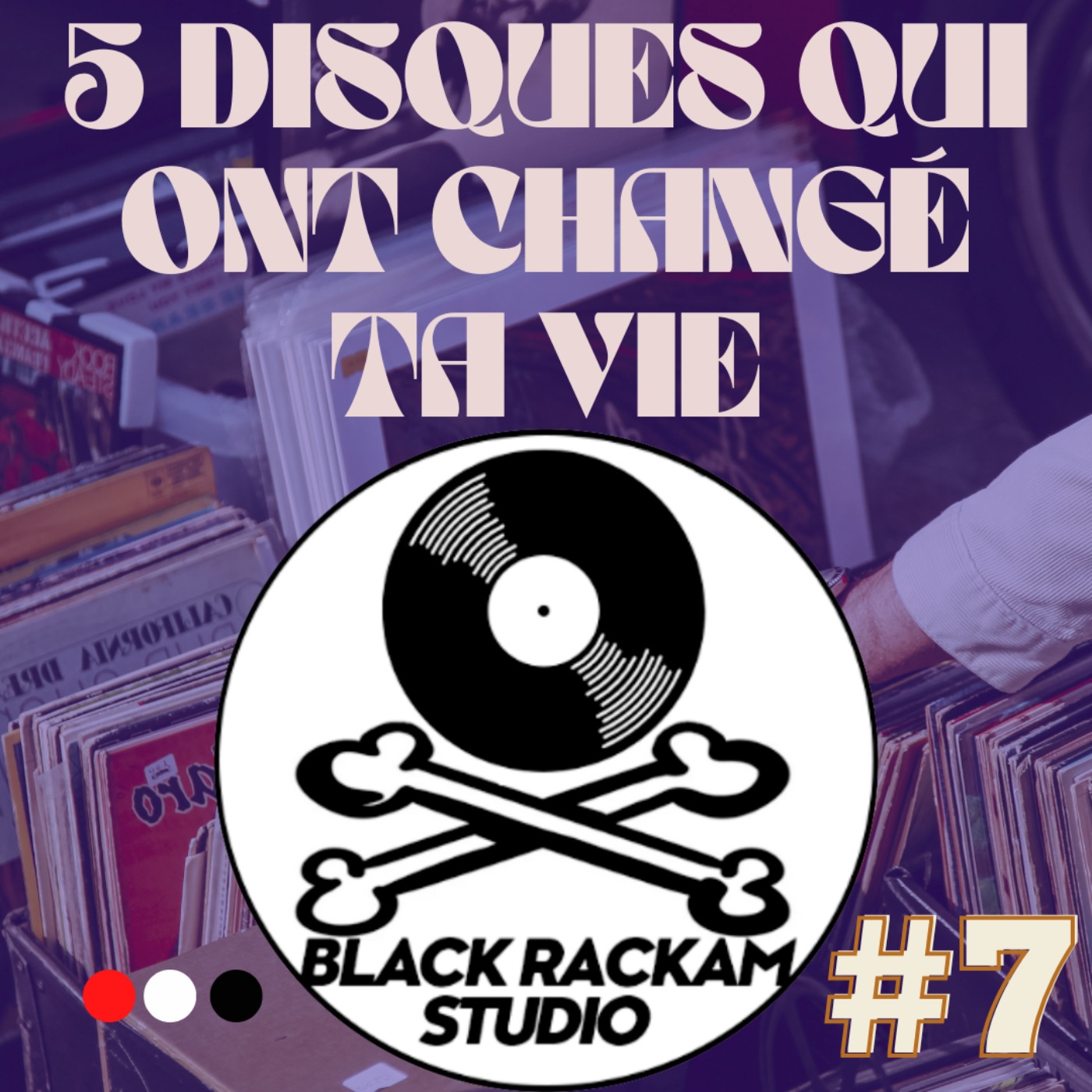 Episode 7 - Michel du "Mange-disque", disquaire itinérant