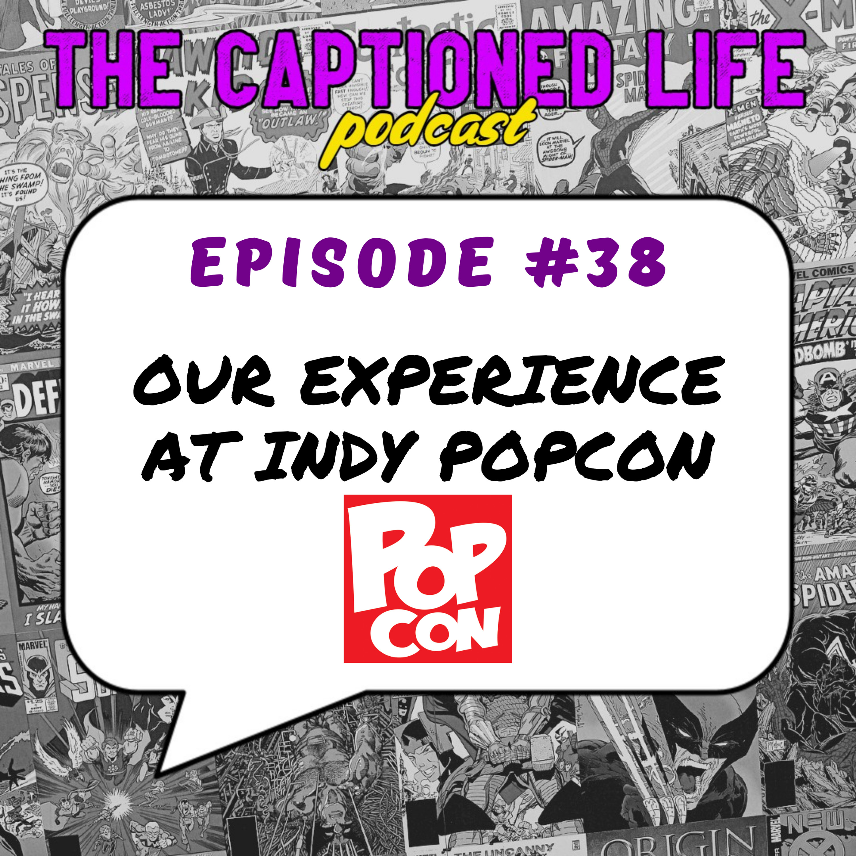 The Captioned Life Show