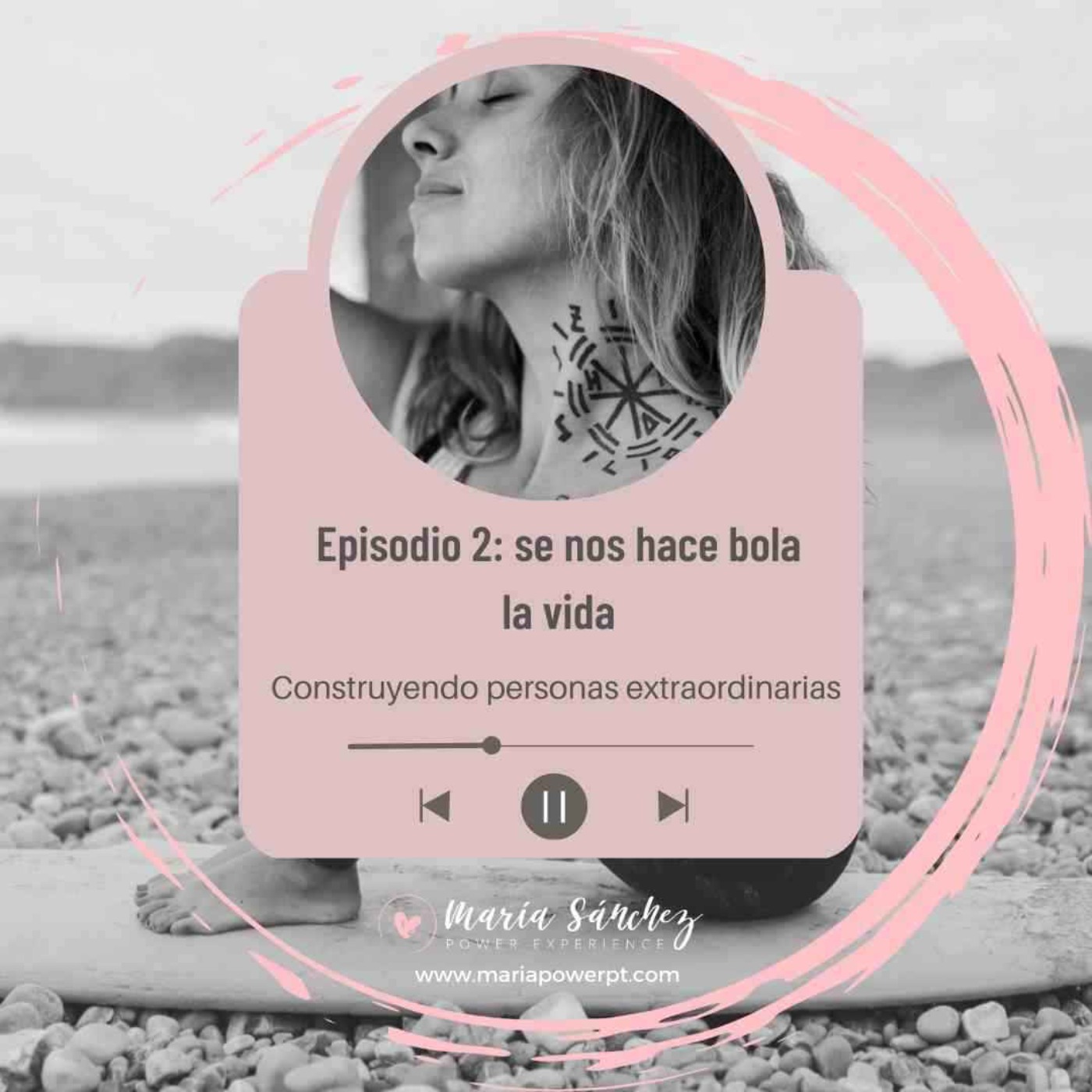 Episodio 2. Se nos hace bola la vida Episodio 2. Se nos hace bola la vida
