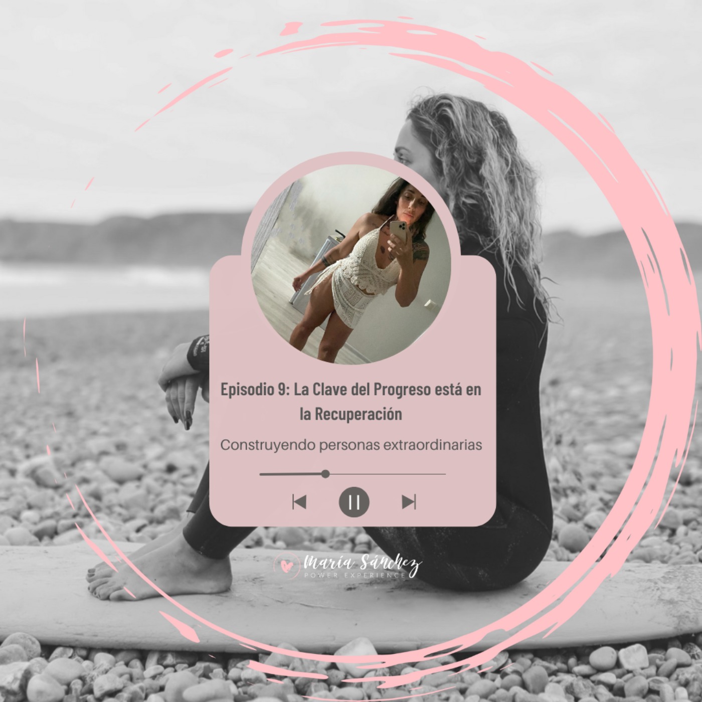 Episodio 9. La clave del progreso está en la recuperación Episodio 9. La clave del progreso está en la recuperación