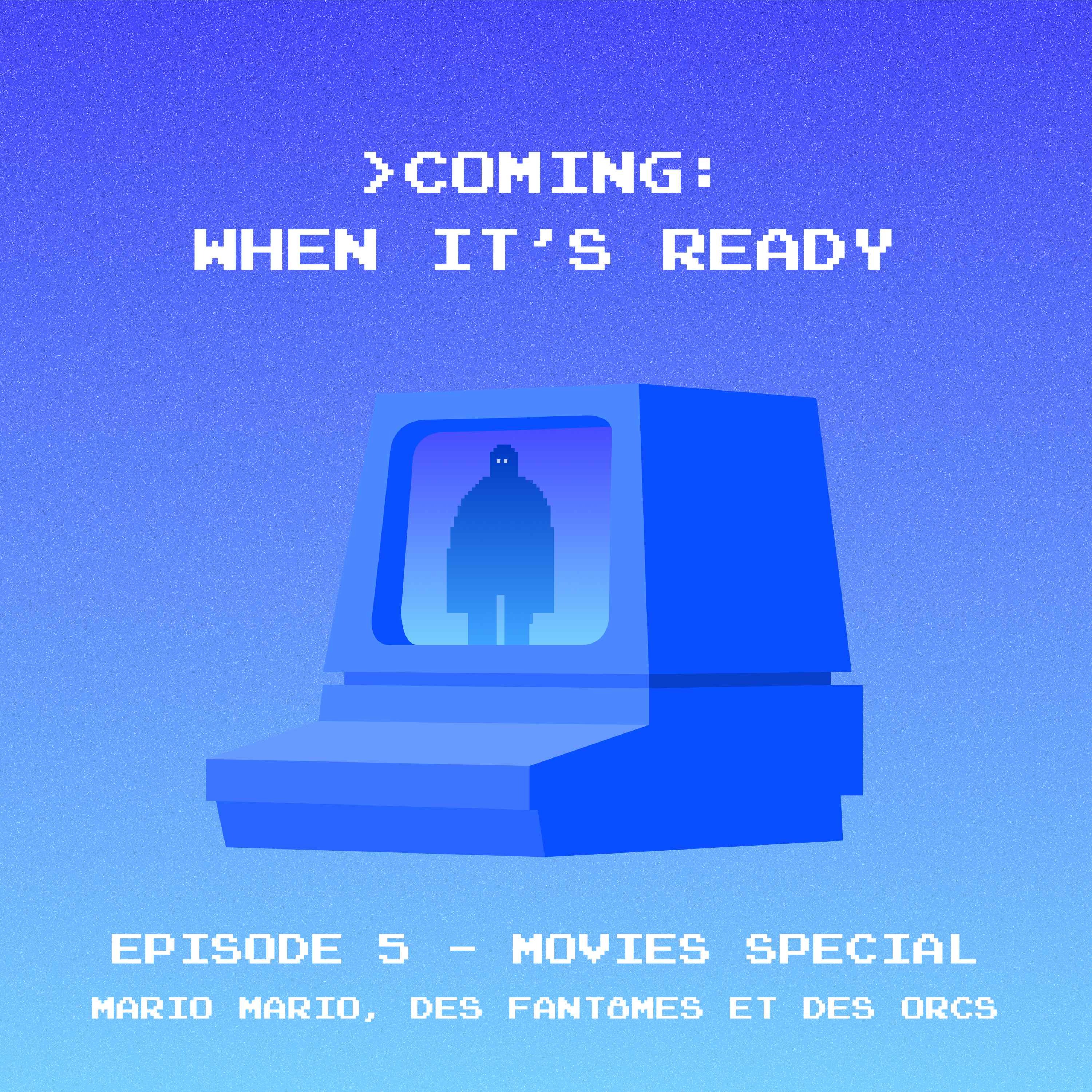 Coming: When It's Ready #5 - Movies Special episode artwork