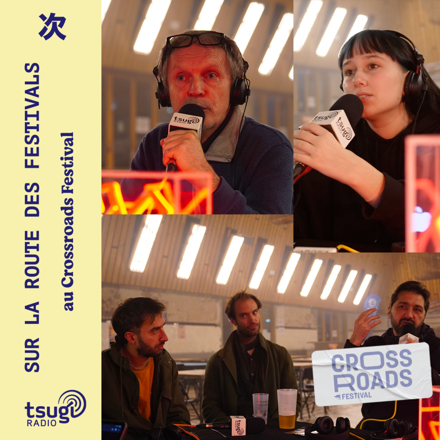Au Crossroads Festival avec Frieda, Quantum Quantum, Nochka, Don Kapot & Garance Midi
