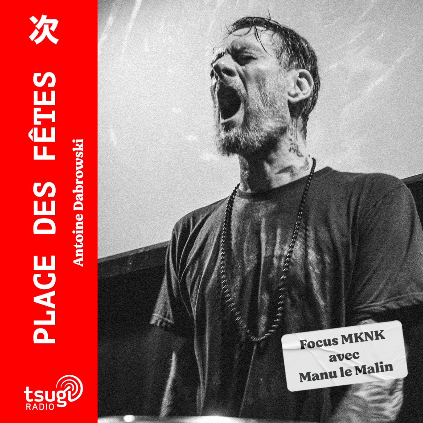 Focus MKNK avec Manu le Malin, RABBeAT et Big Red en live episode artwork