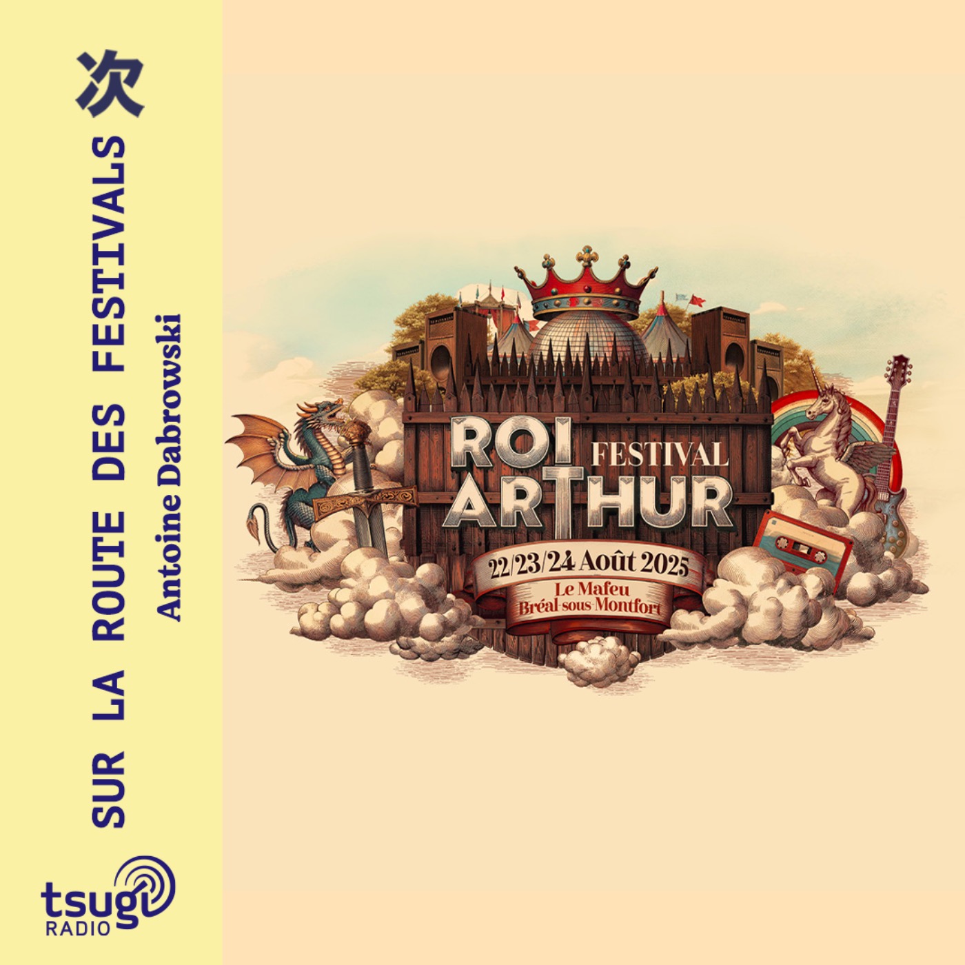 Le Festival du Roi Arthur avec St Graal, Plouz&Foen, Lowbass, Britney Speed, stërnn  episode artwork