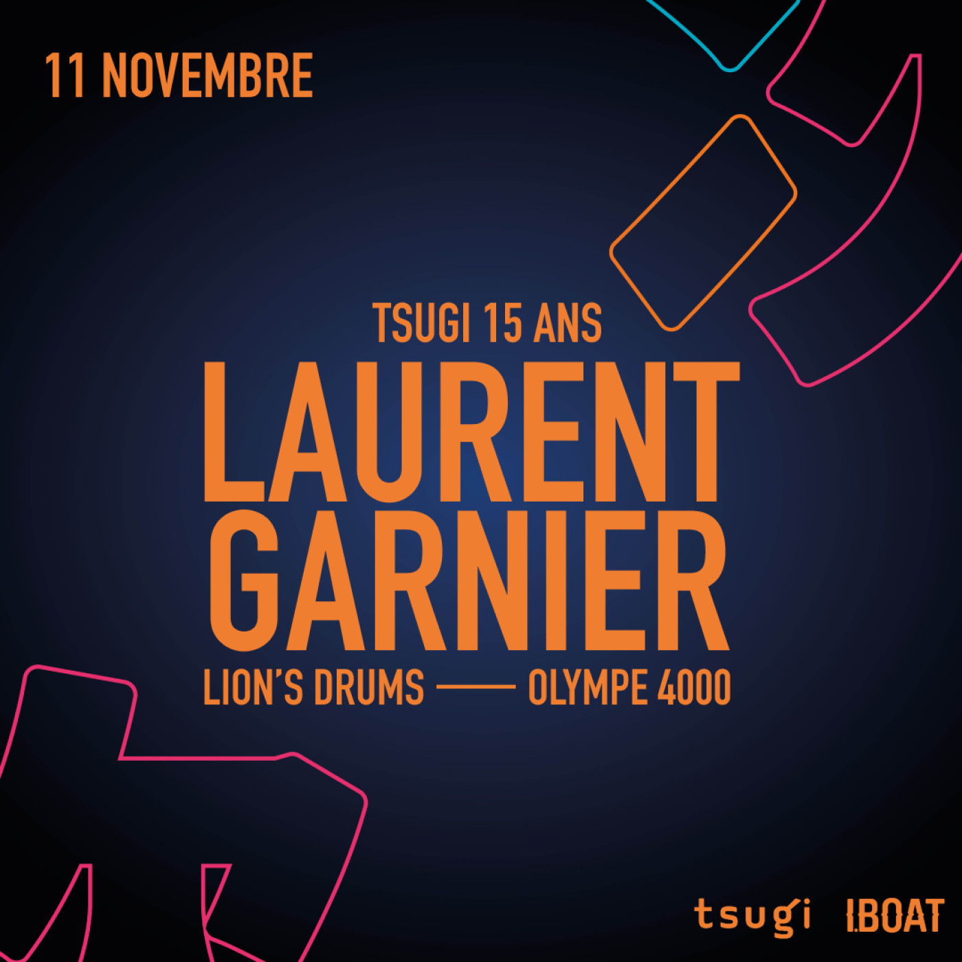 Les 15 ans de Tsugi sur l'iBoat : Laurent Garnier, Olympe 4000 & Lion's Drums