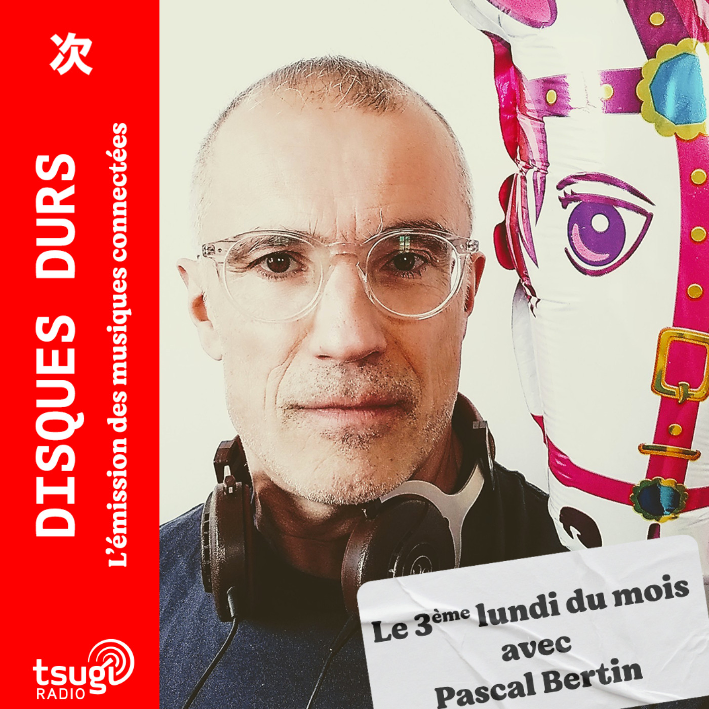 Les mensuelles de Tsugi Radio