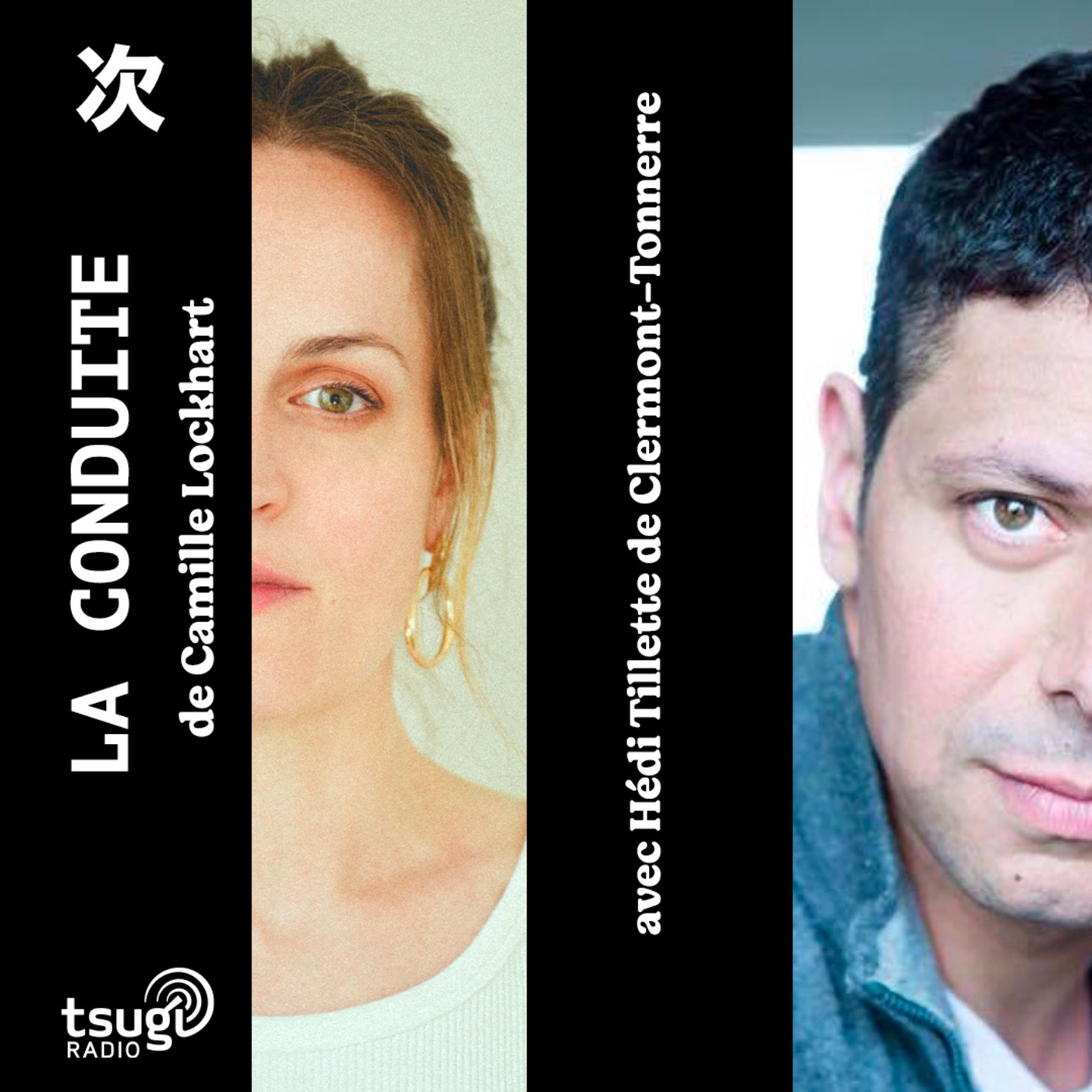 La Conduite de Camille Lockhart avec Hedi Tillette de Clermont-Tonnerre · Janvier 2026 episode artwork