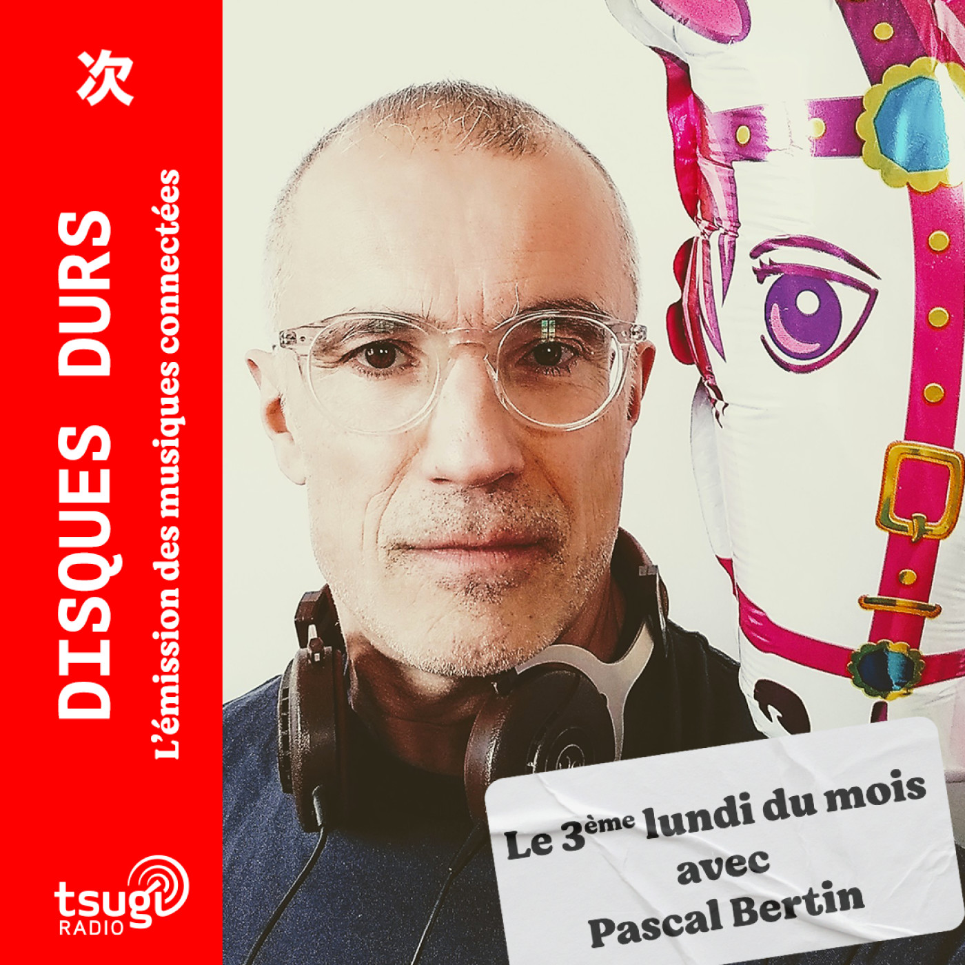 Les mensuelles de Tsugi Radio