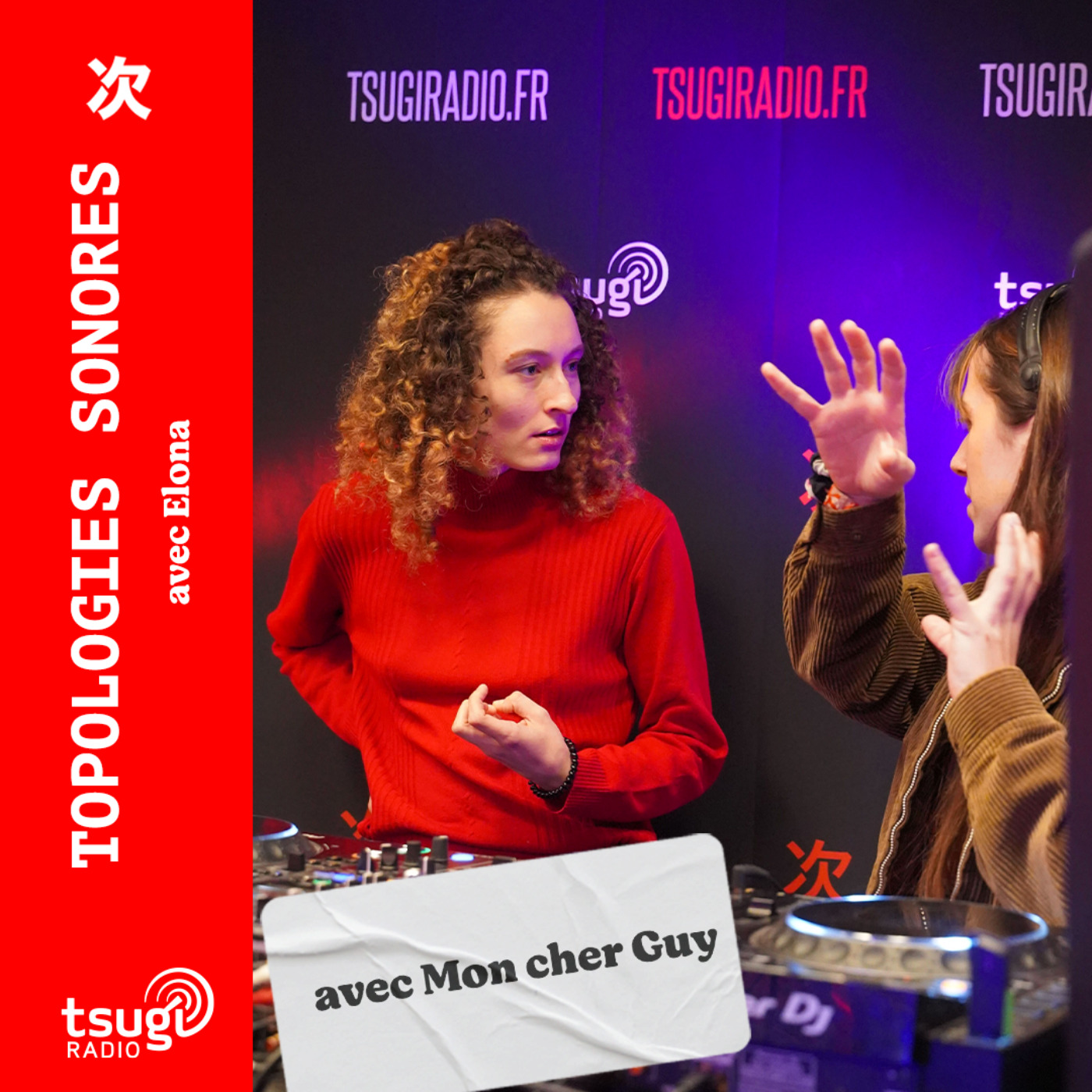  Topologies Sonores avec Mon Cher Guy & Elona episode artwork