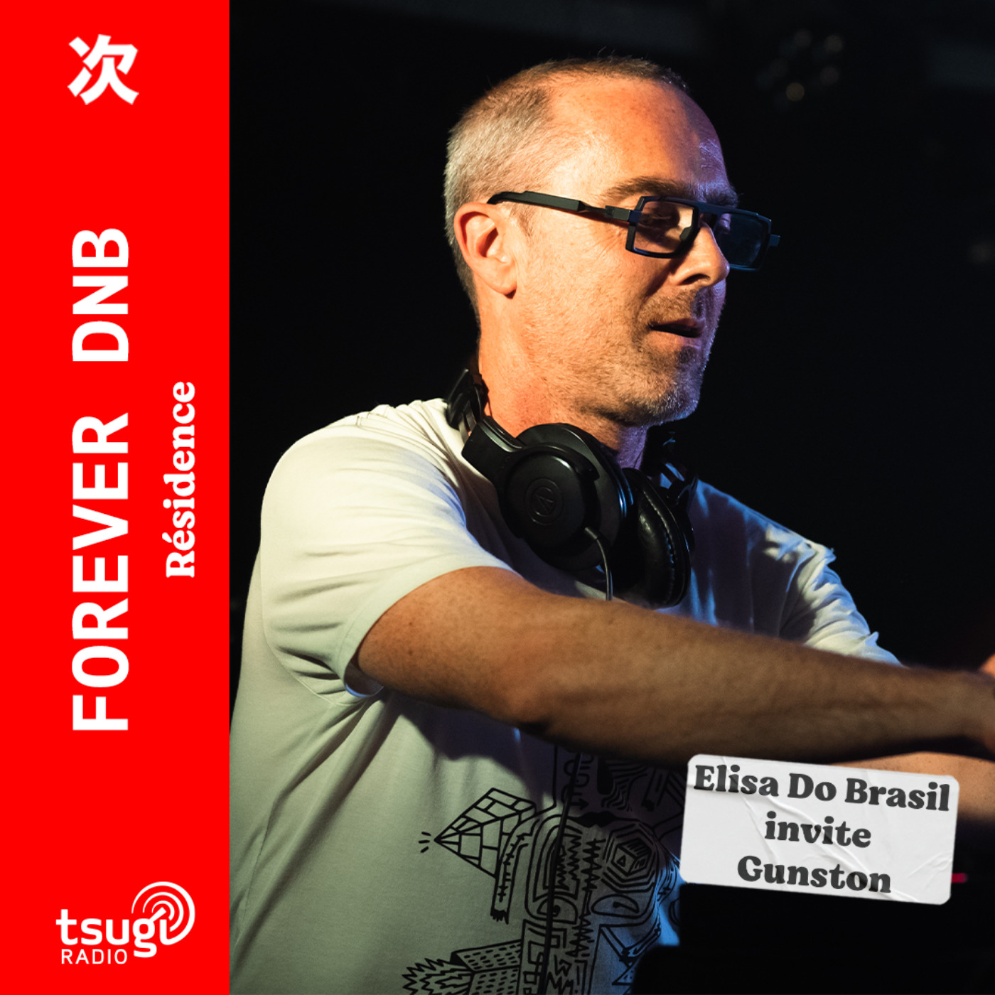 Forever DNB · Elisa Do Brasil invite Gunston · Future Funk Intelligence set episode artwork
