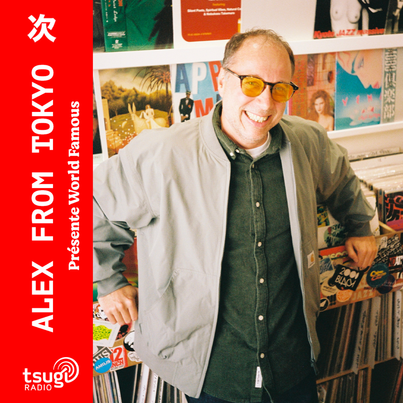 Alex from Tokyo présente World Famous · Septembre 2025 episode artwork
