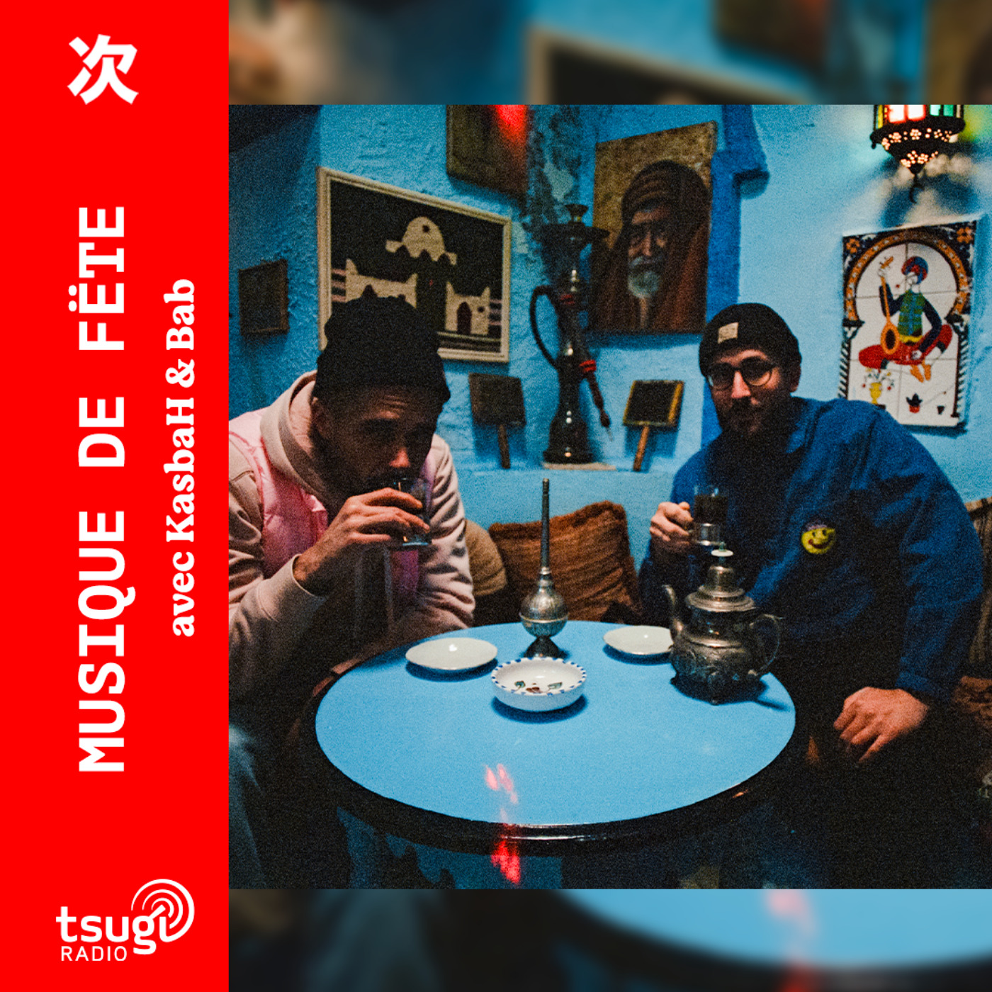 Musique de Fëte · KasbaH & Bab · Septembre 2025 episode artwork