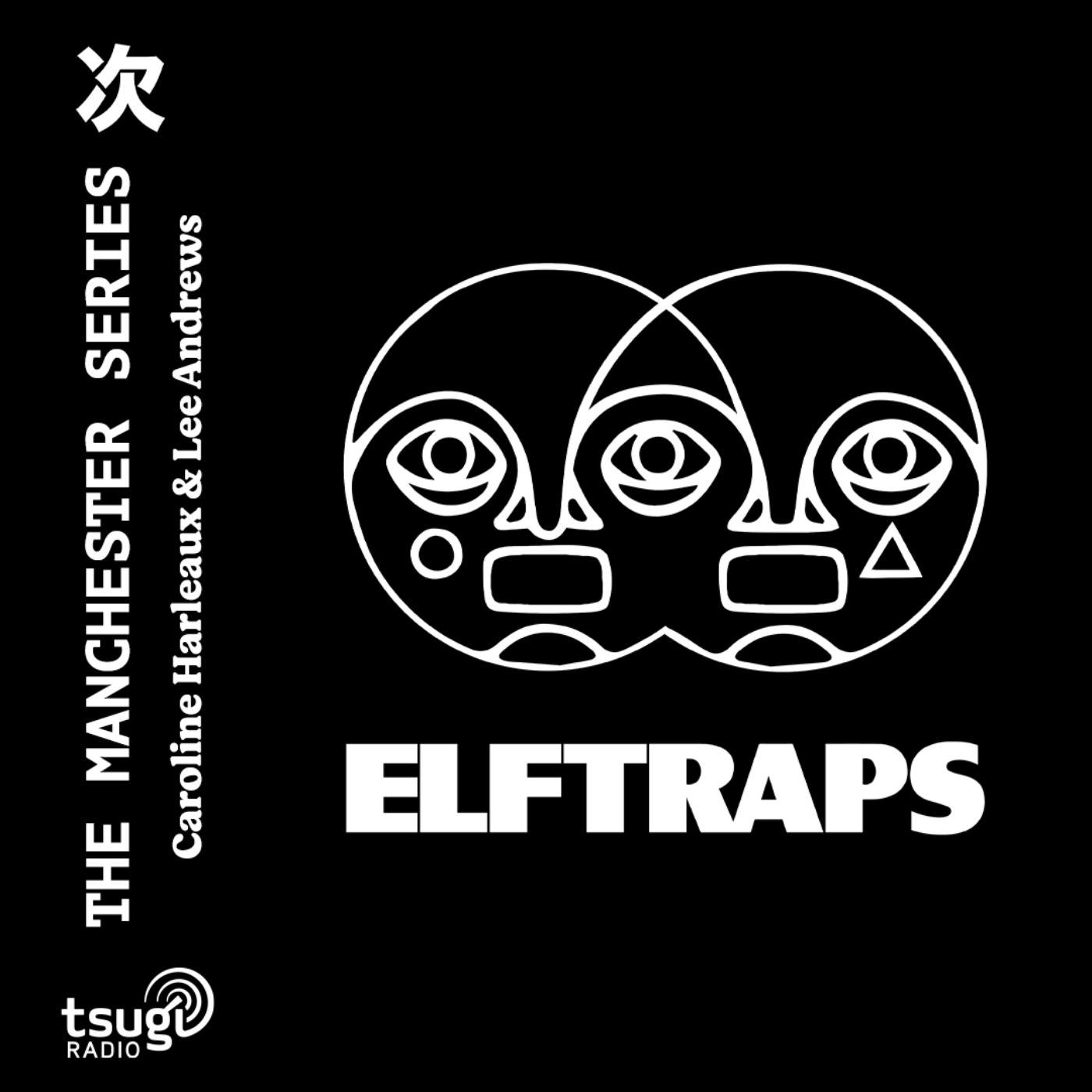 The Manchester Series avec Elf Traps · Janvier 2026 episode artwork