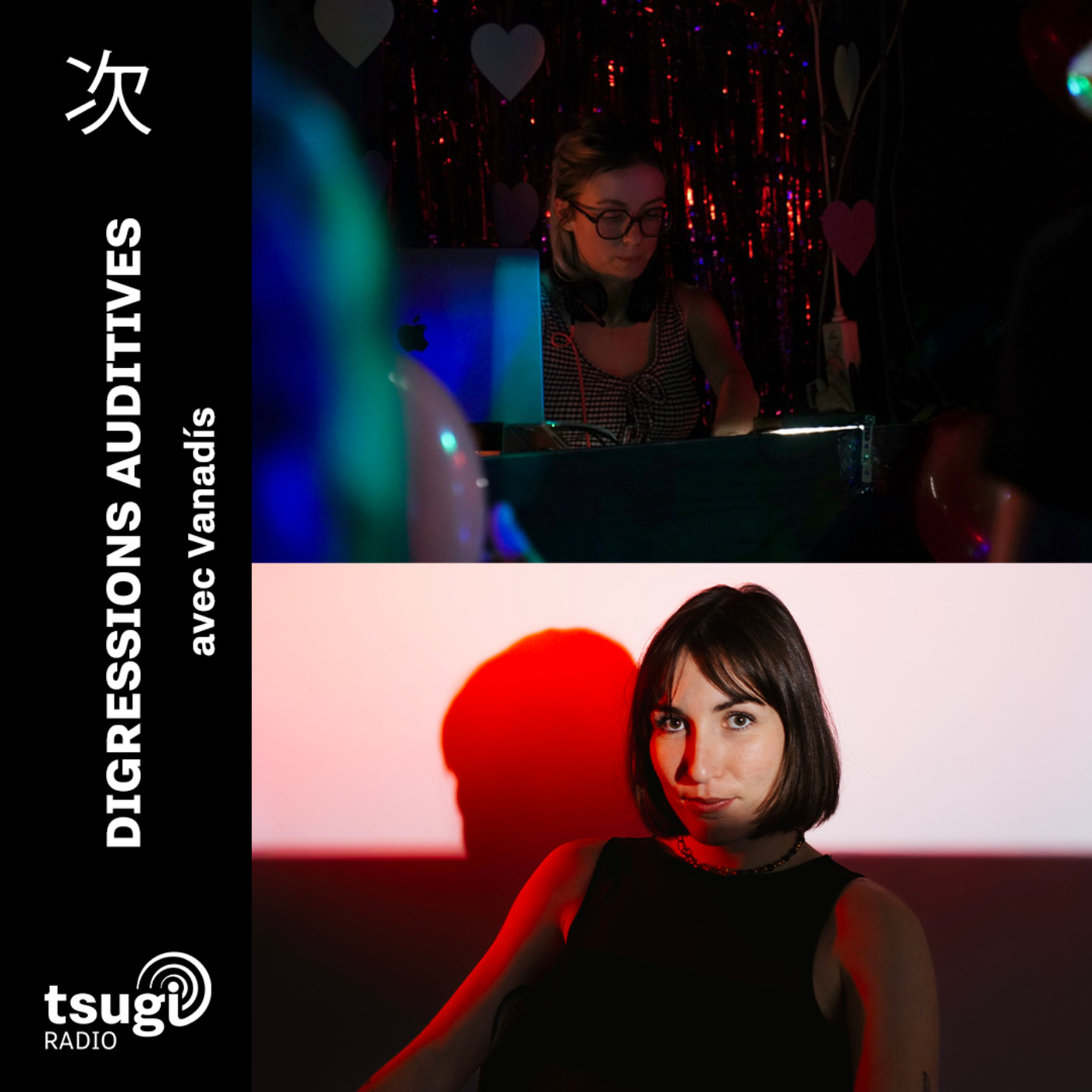 Digressions Auditives · Vanadís invite Eva Loza B2B Louise Arnaque episode artwork
