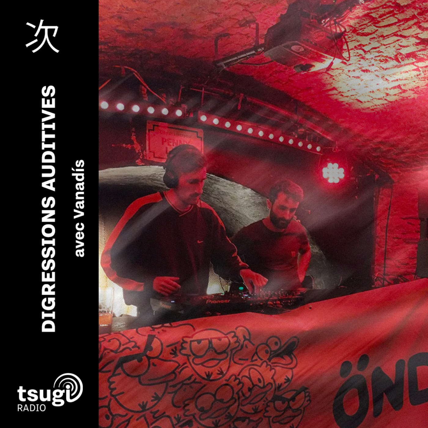 Digressions Auditives · Vanadís invite Batou B2B Eendracht episode artwork