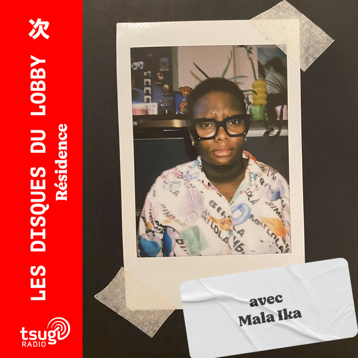 Les Disques du Lobby : Mala Ika episode artwork
