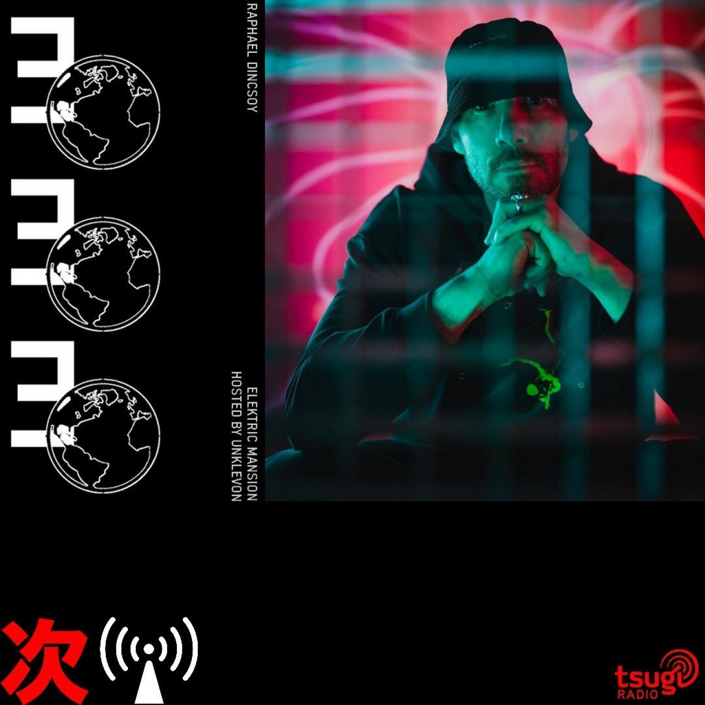Elektric Mansion : Unklevon invite Raphael Dincsoy episode artwork